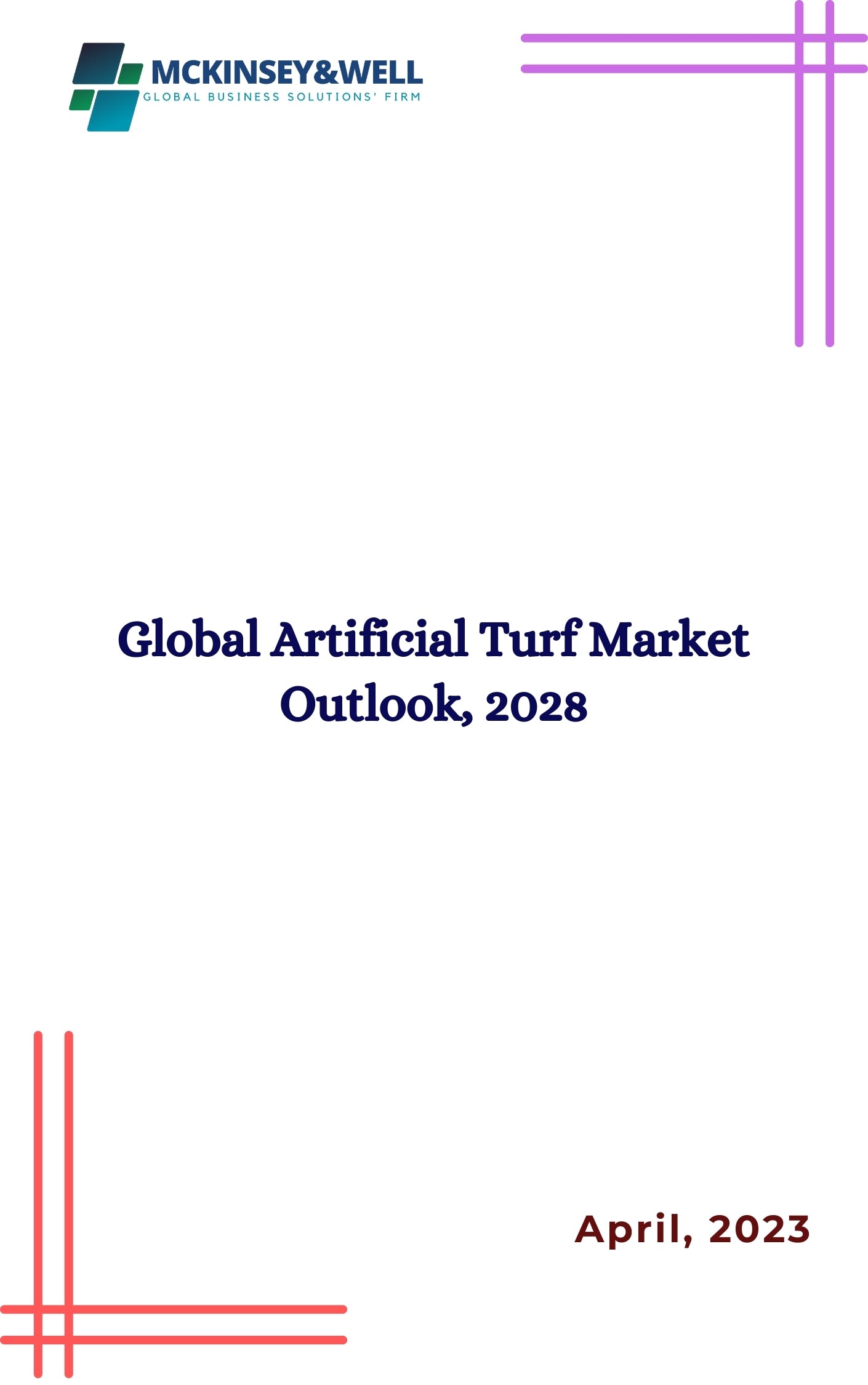 Global Artificial Turf Market Outlook, 2028