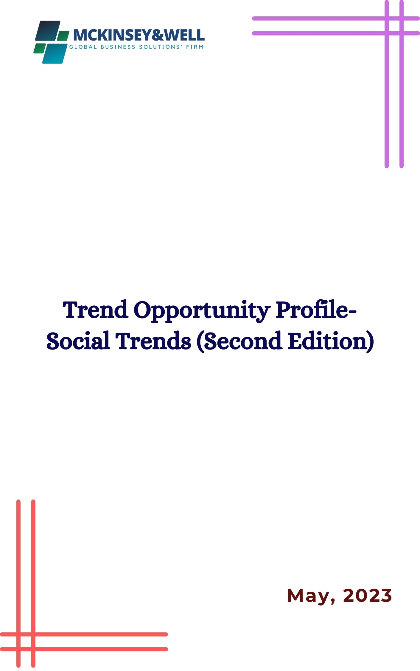 Trend Opportunity Profile-Social Trends (Second Edition)