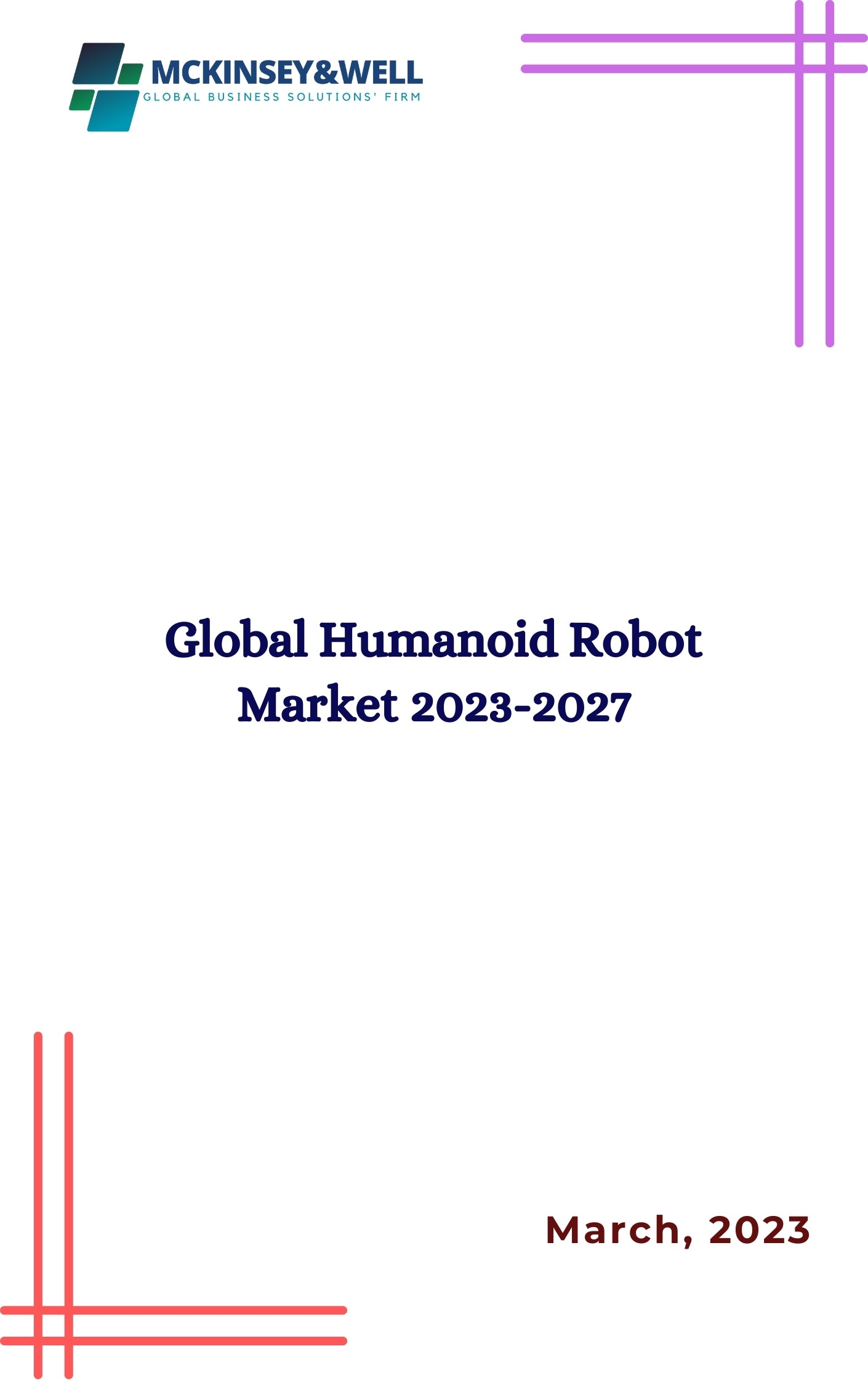 Global Humanoid Robot Market 2023-2027