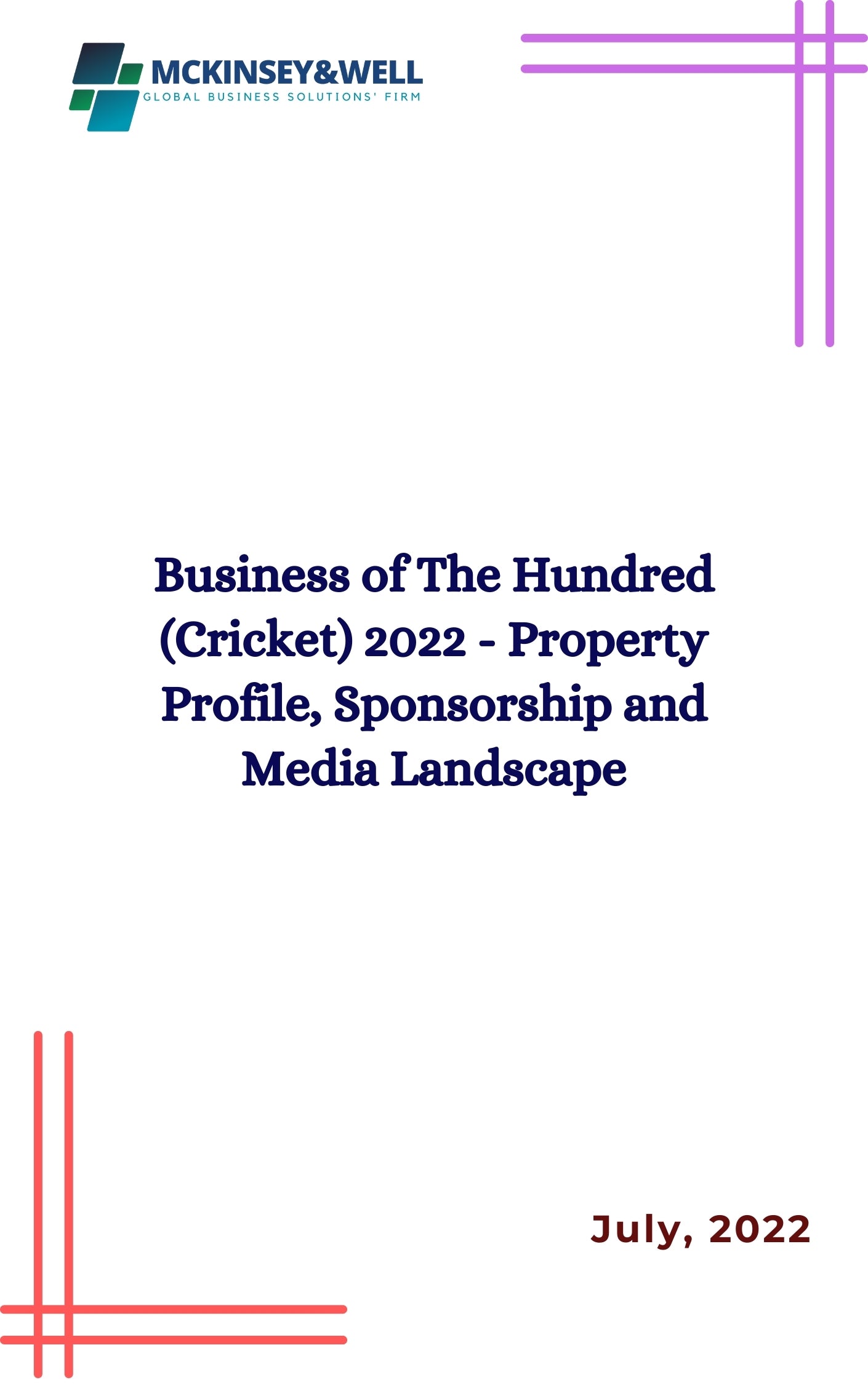 Business of The Hundred (Cricket) 2022 - Property Profile, Sponsorship and Media Landscape