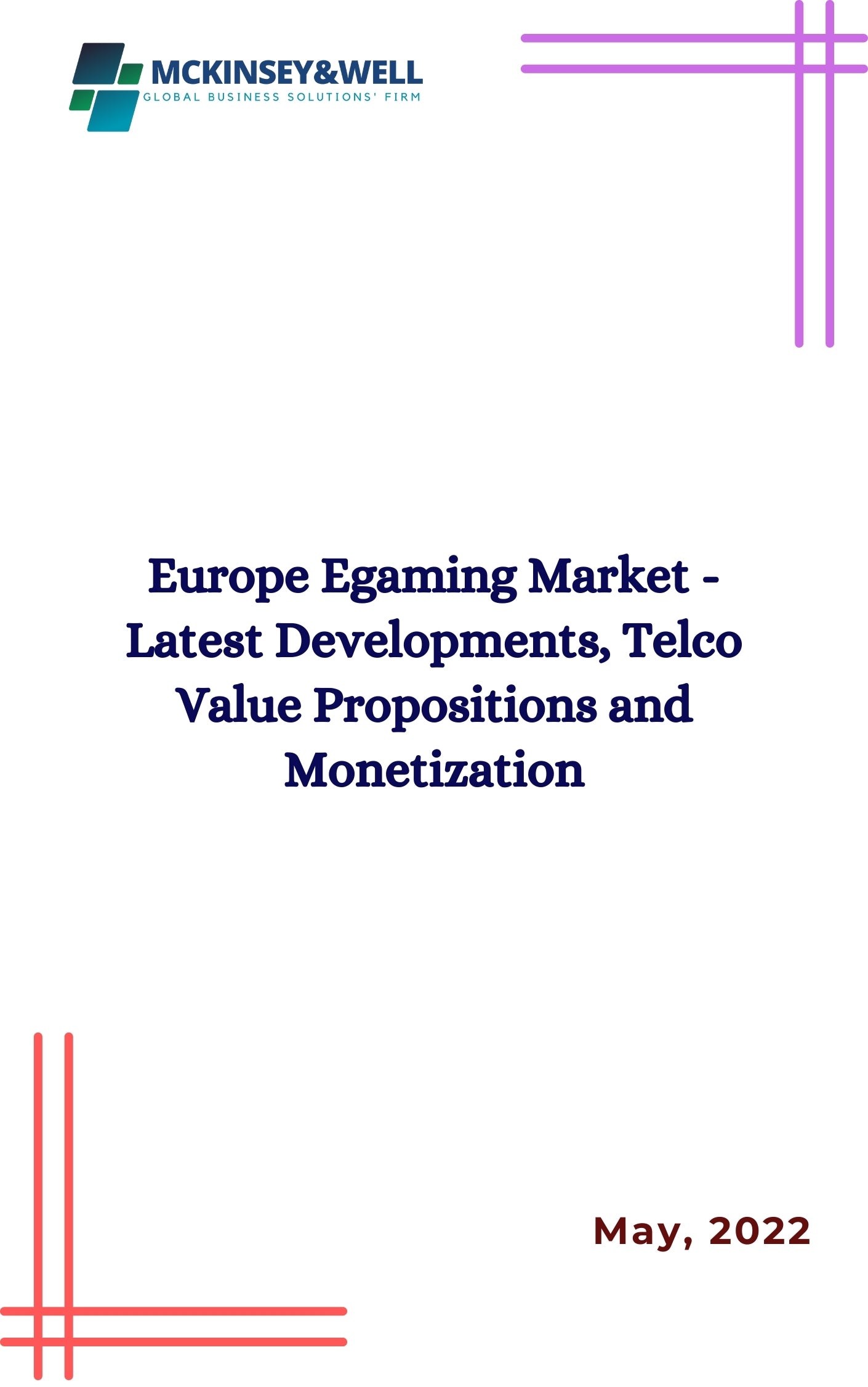 Europe Egaming Market - Latest Developments, Telco Value Propositions and Monetization