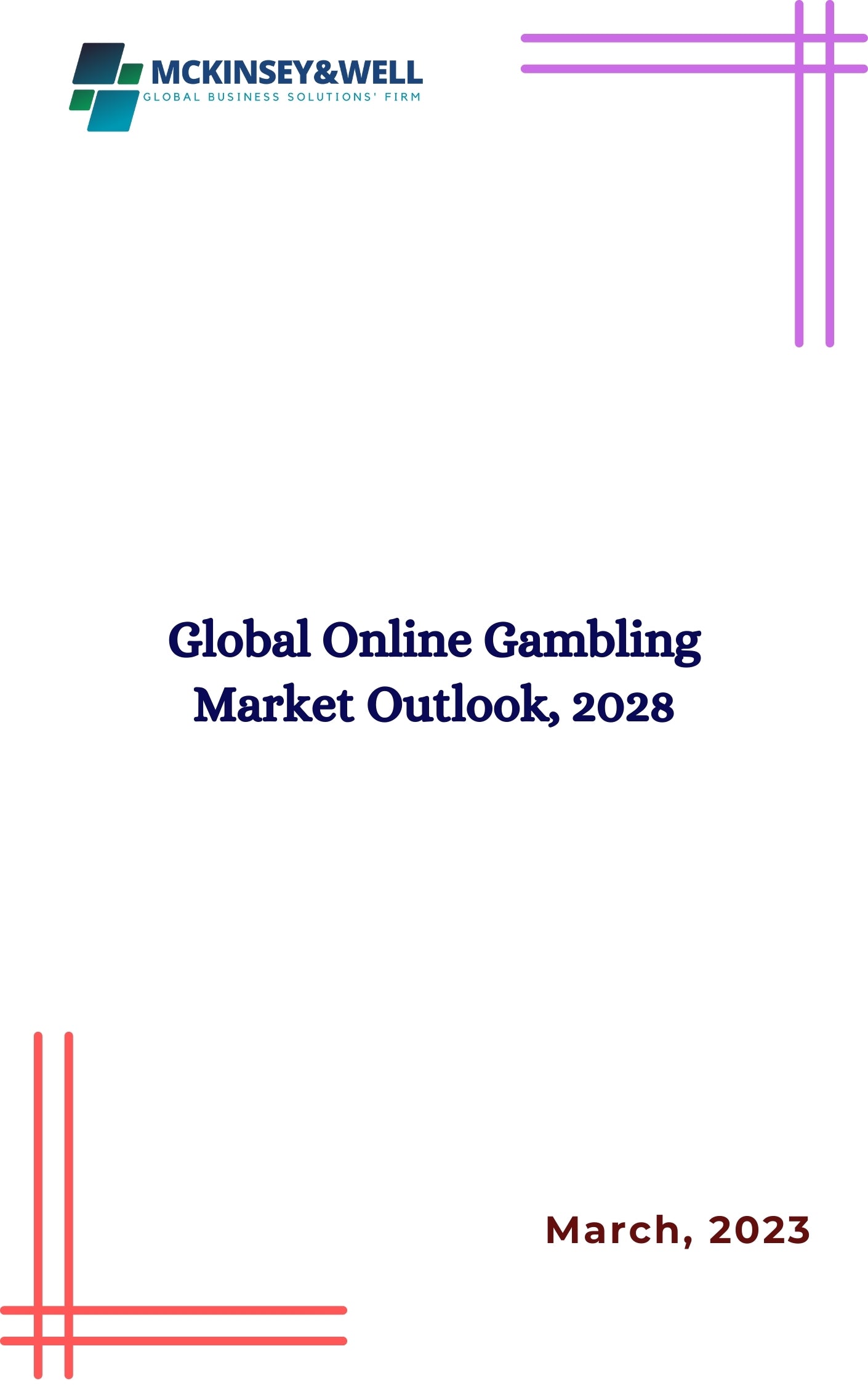 Global Online Gambling Market Outlook, 2028