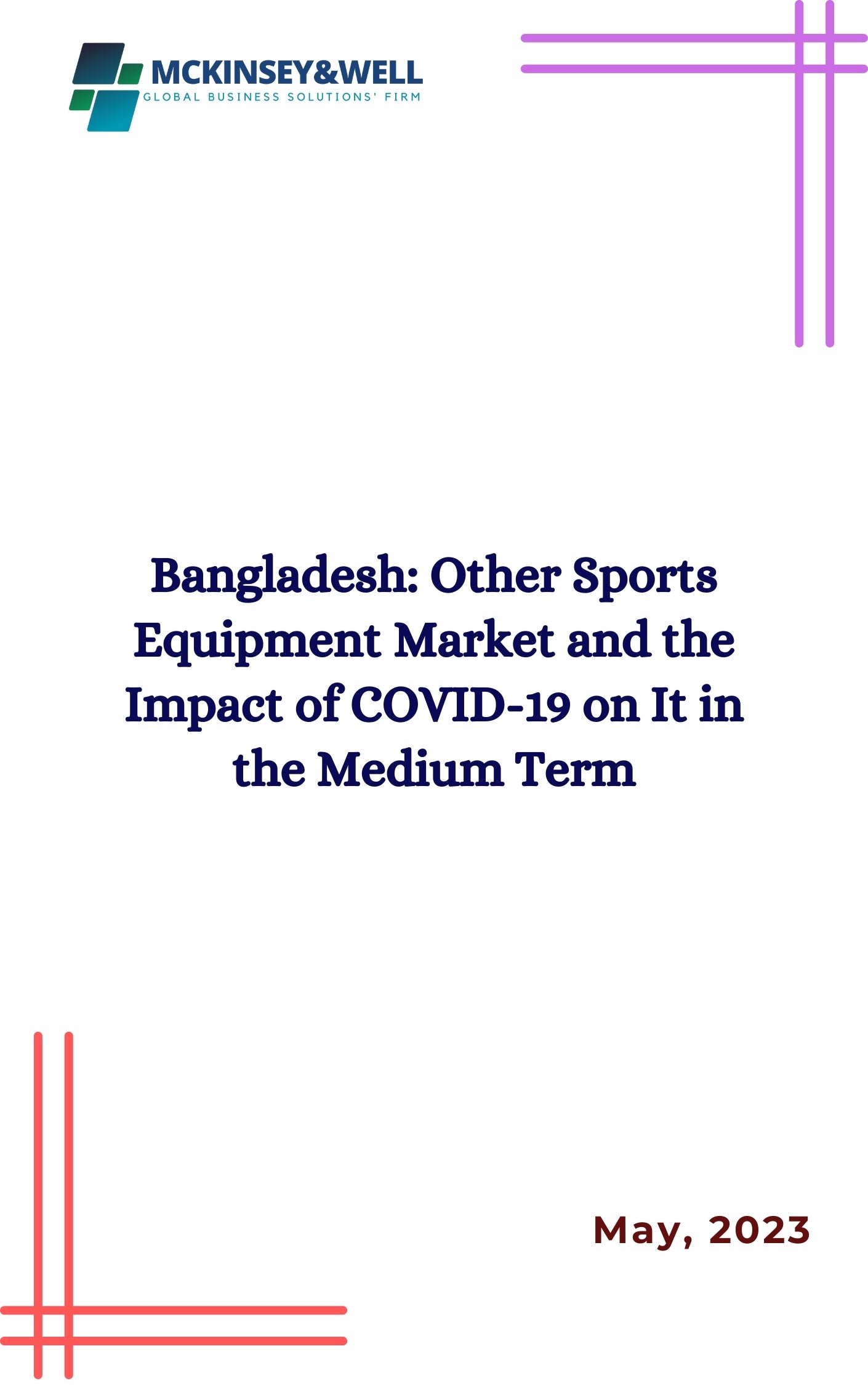 Bangladesh: Other Sports Equipment Market and the Impact of COVID-19 on It in the Medium Term