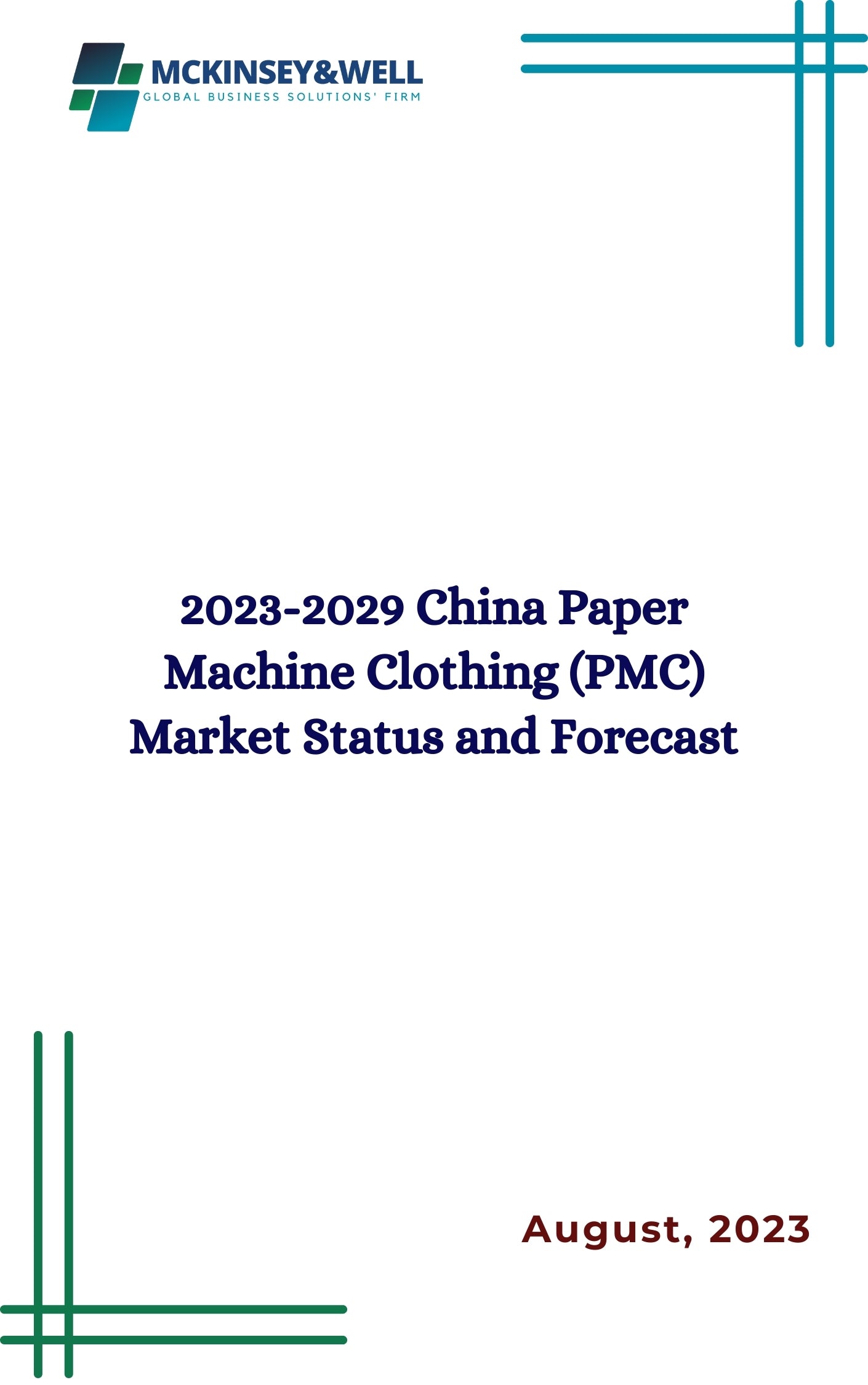 2023-2029 China Paper Machine Clothing (PMC) Market Status and Forecast