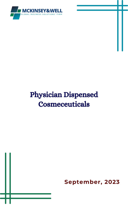 Physician Dispensed Cosmeceuticals