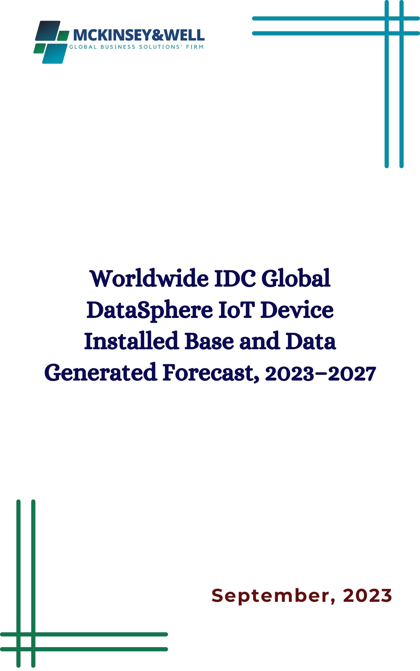 Worldwide IDC Global DataSphere IoT Device Installed Base and Data Generated Forecast, 2023–2027