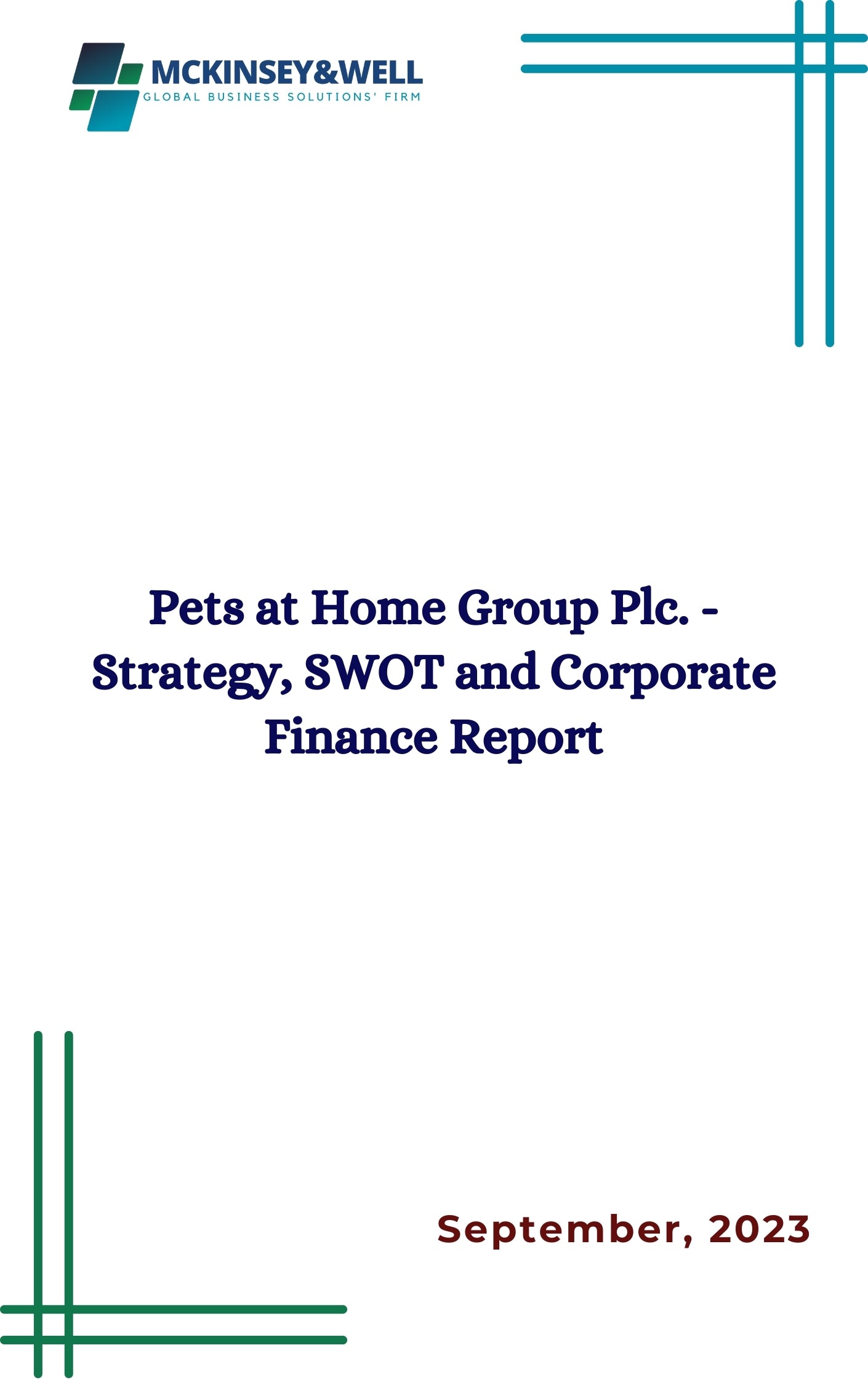 Pets at Home Group Plc. - Strategy, SWOT and Corporate Finance Report