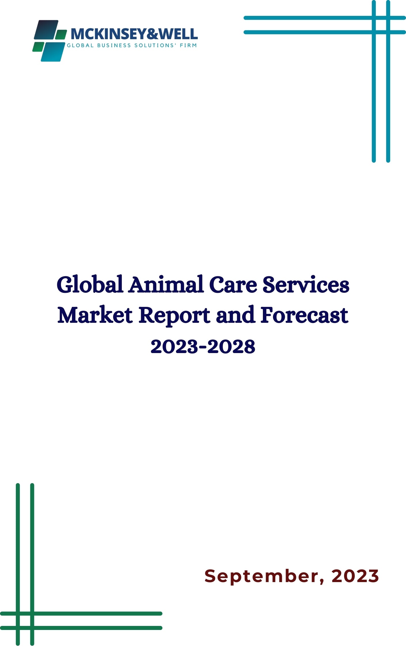 Global Animal Care Services Market Report and Forecast 2023-2028