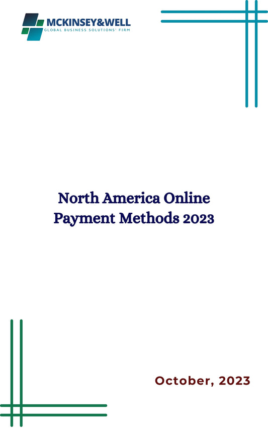 North America Online Payment Methods 2023