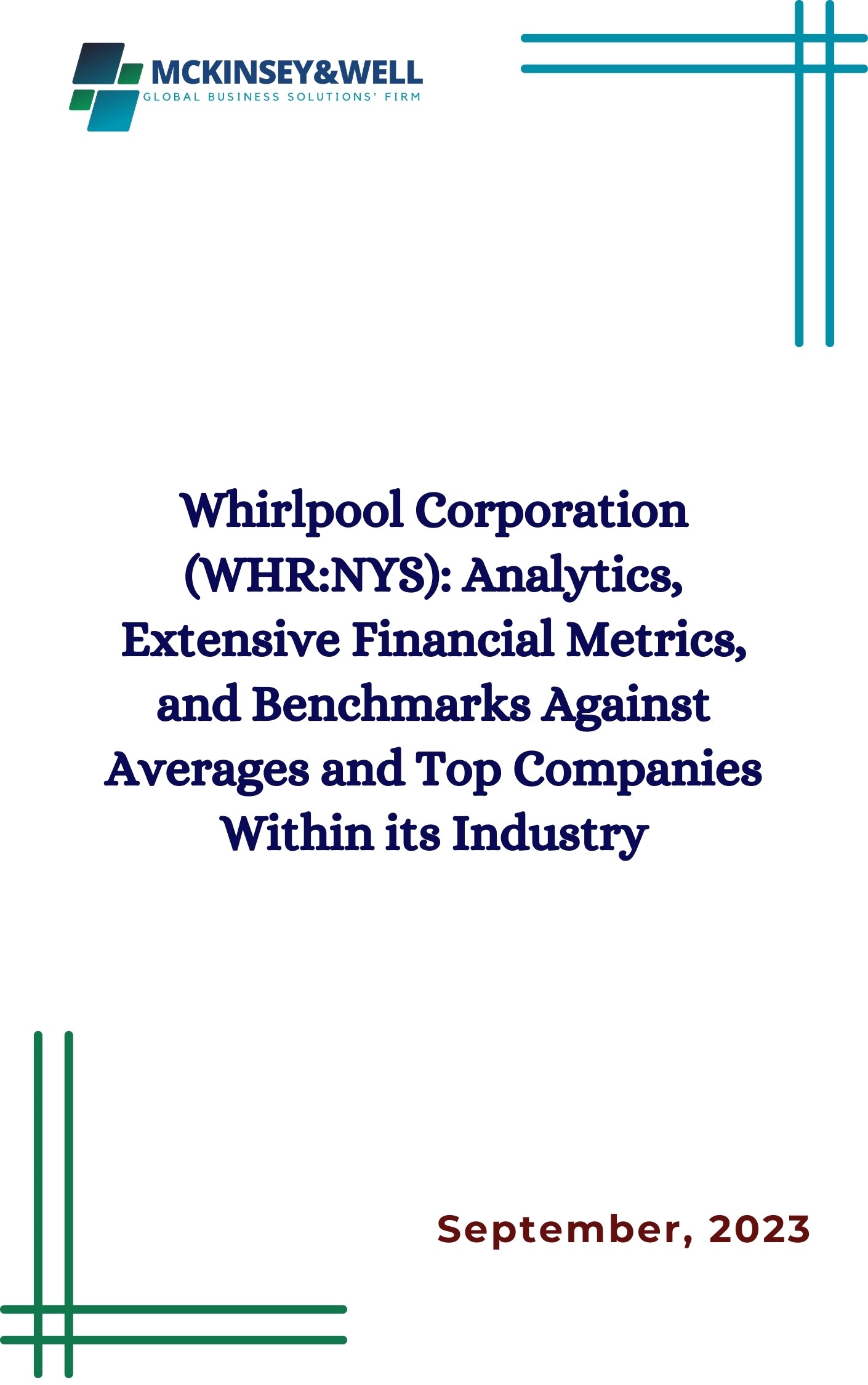 Whirlpool Corporation (WHR:NYS): Analytics, Extensive Financial Metrics, and Benchmarks Against Averages and Top Companies Within its Industry