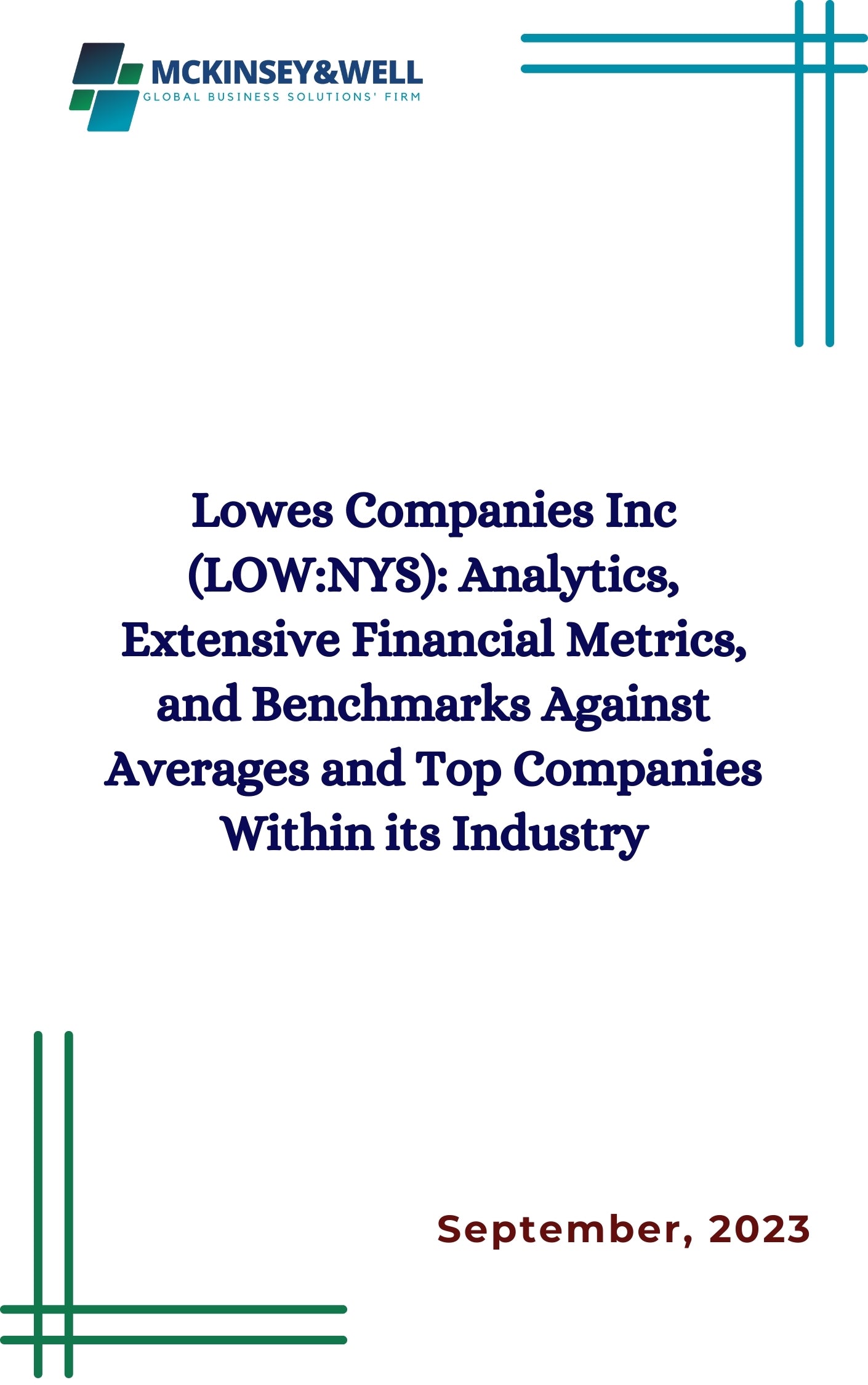 Lowes Companies Inc (LOW:NYS): Analytics, Extensive Financial Metrics, and Benchmarks Against Averages and Top Companies Within its Industry