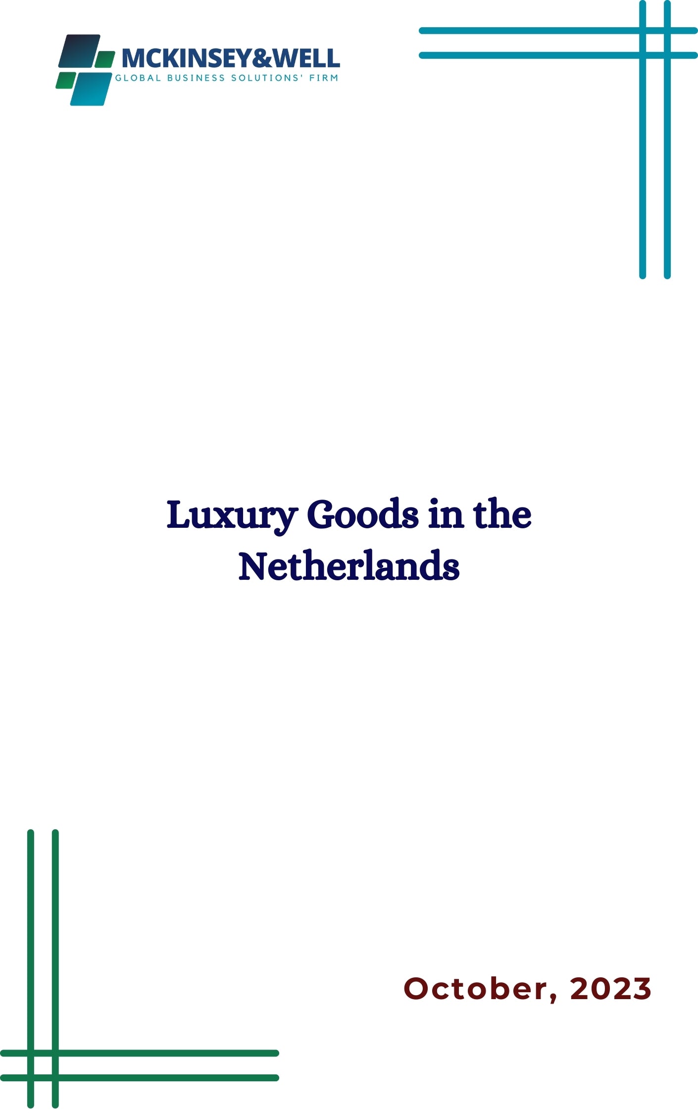 Luxury Goods in the Netherlands