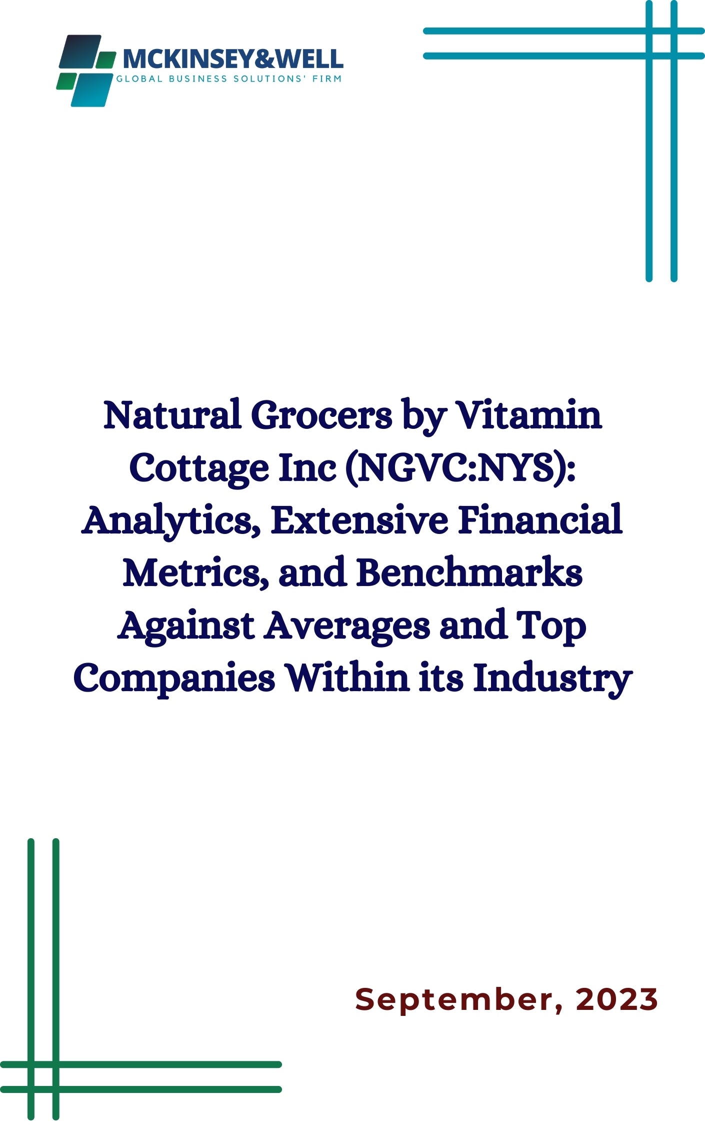 Natural Grocers by Vitamin Cottage Inc (NGVC:NYS): Analytics, Extensive Financial Metrics, and Benchmarks Against Averages and Top Companies Within its Industry