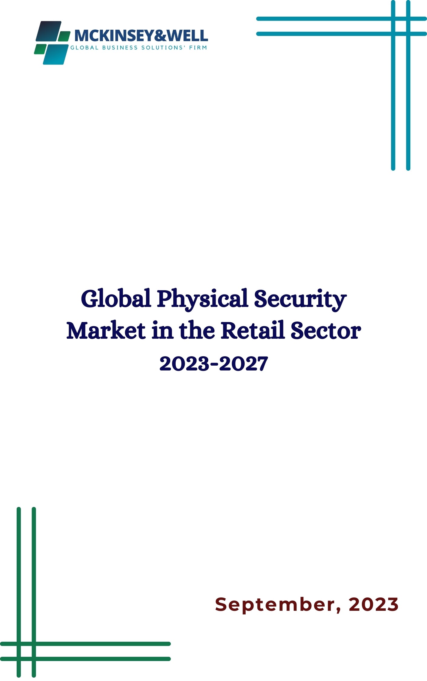 Global Physical Security Market in the Retail Sector 2023-2027