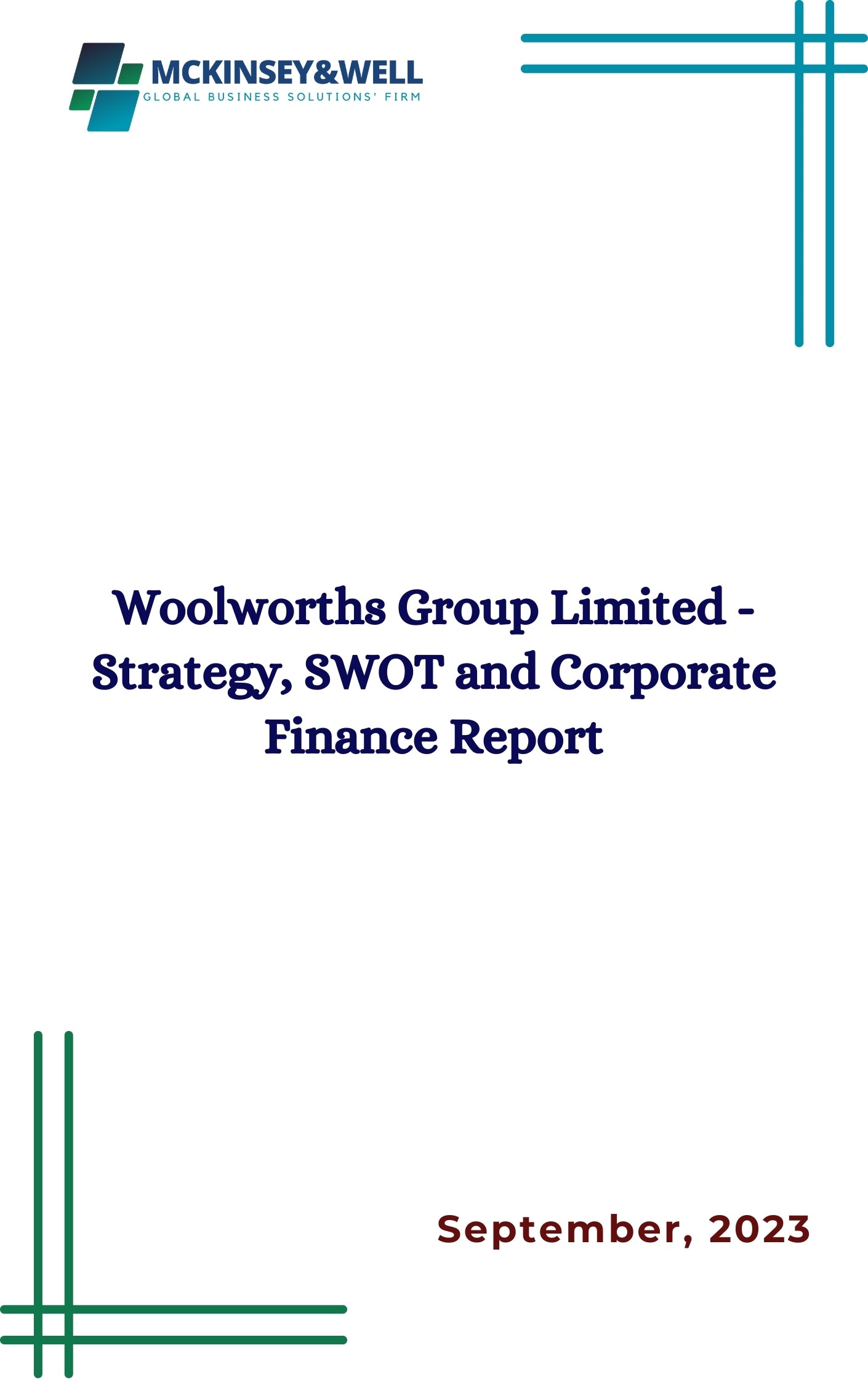 Woolworths Group Limited - Strategy, SWOT and Corporate Finance Report
