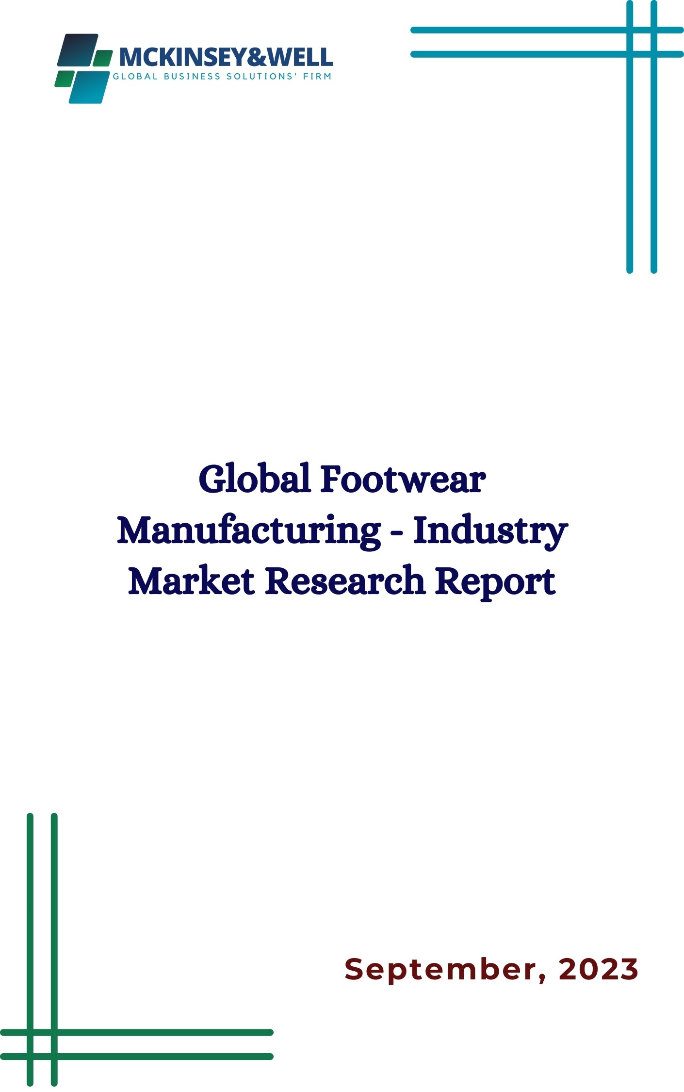 Global Footwear Manufacturing - Industry Market Research Report