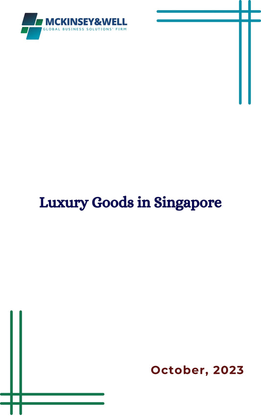 Luxury Goods in Singapore