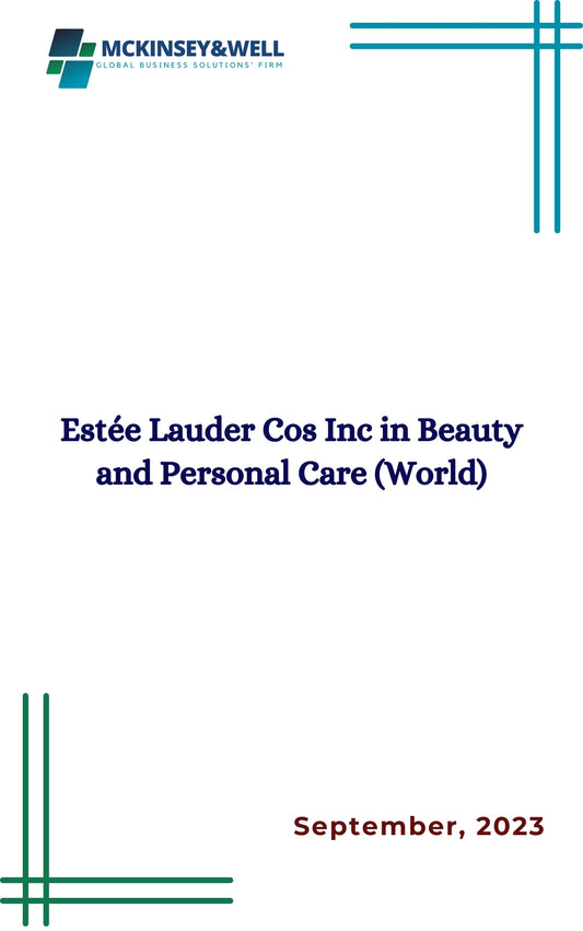 Estée Lauder Cos Inc in Beauty and Personal Care (World)