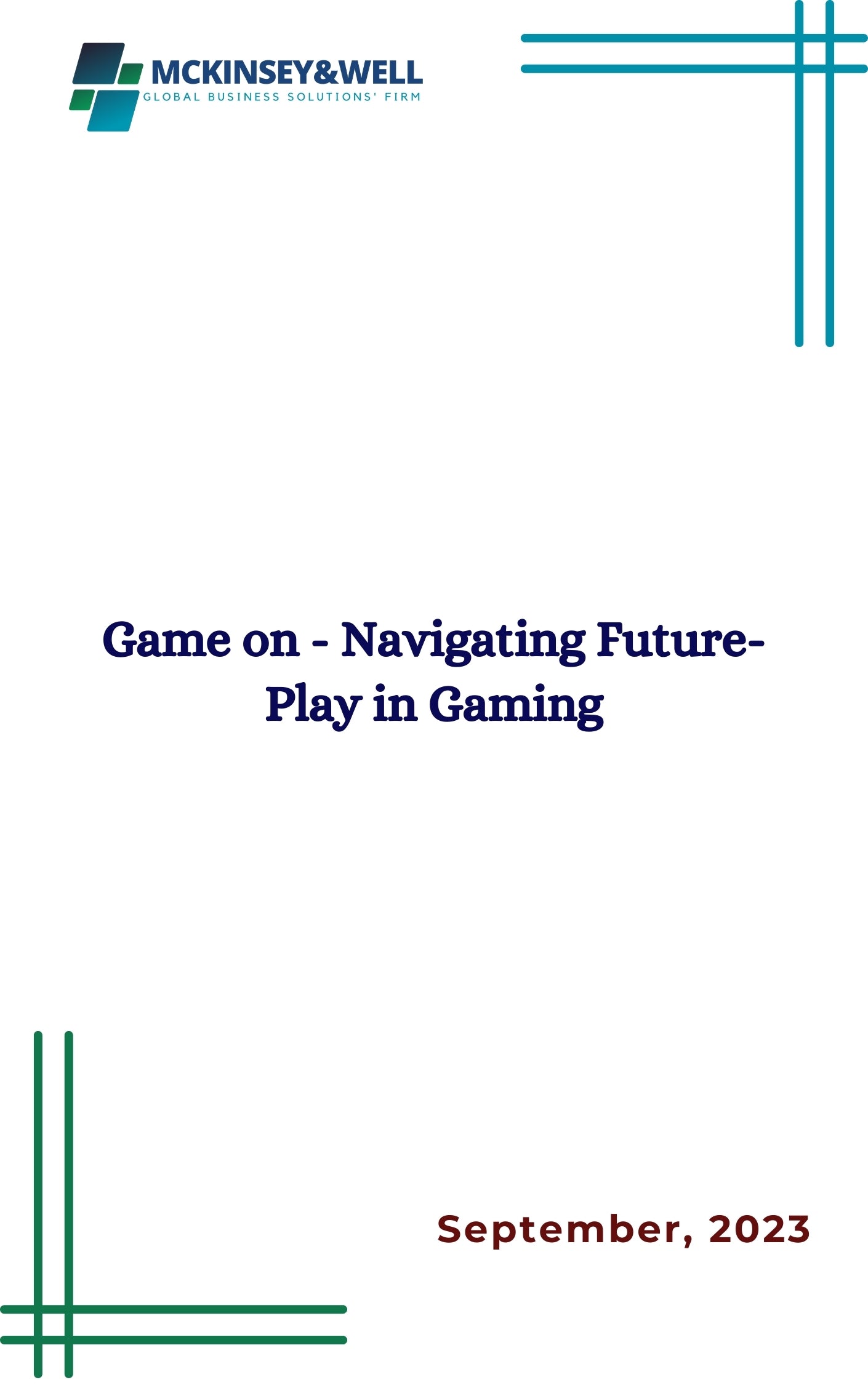 Game on - Navigating Future-Play in Gaming