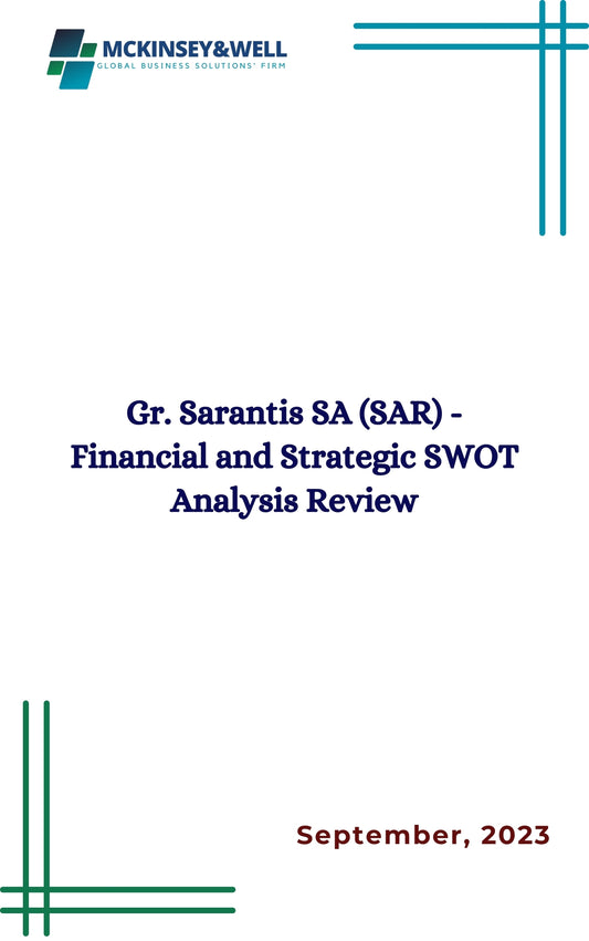 Gr. Sarantis SA (SAR) - Financial and Strategic SWOT Analysis Review