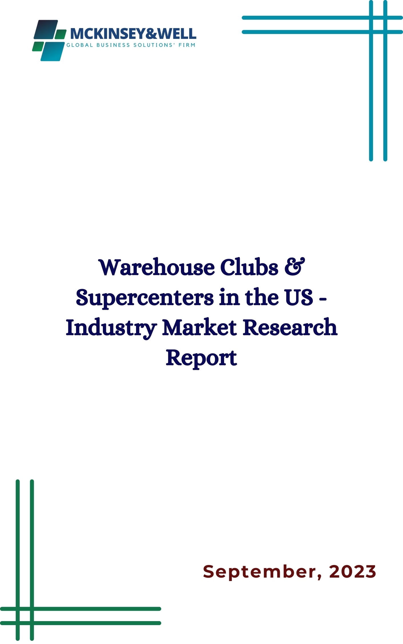 Warehouse Clubs & Supercenters in the US - Industry Market Research Report