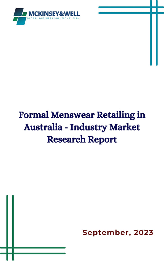 Formal Menswear Retailing in Australia - Industry Market Research Report