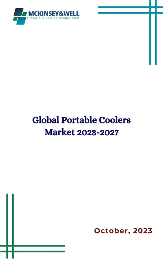 Global Portable Coolers Market 2023-2027