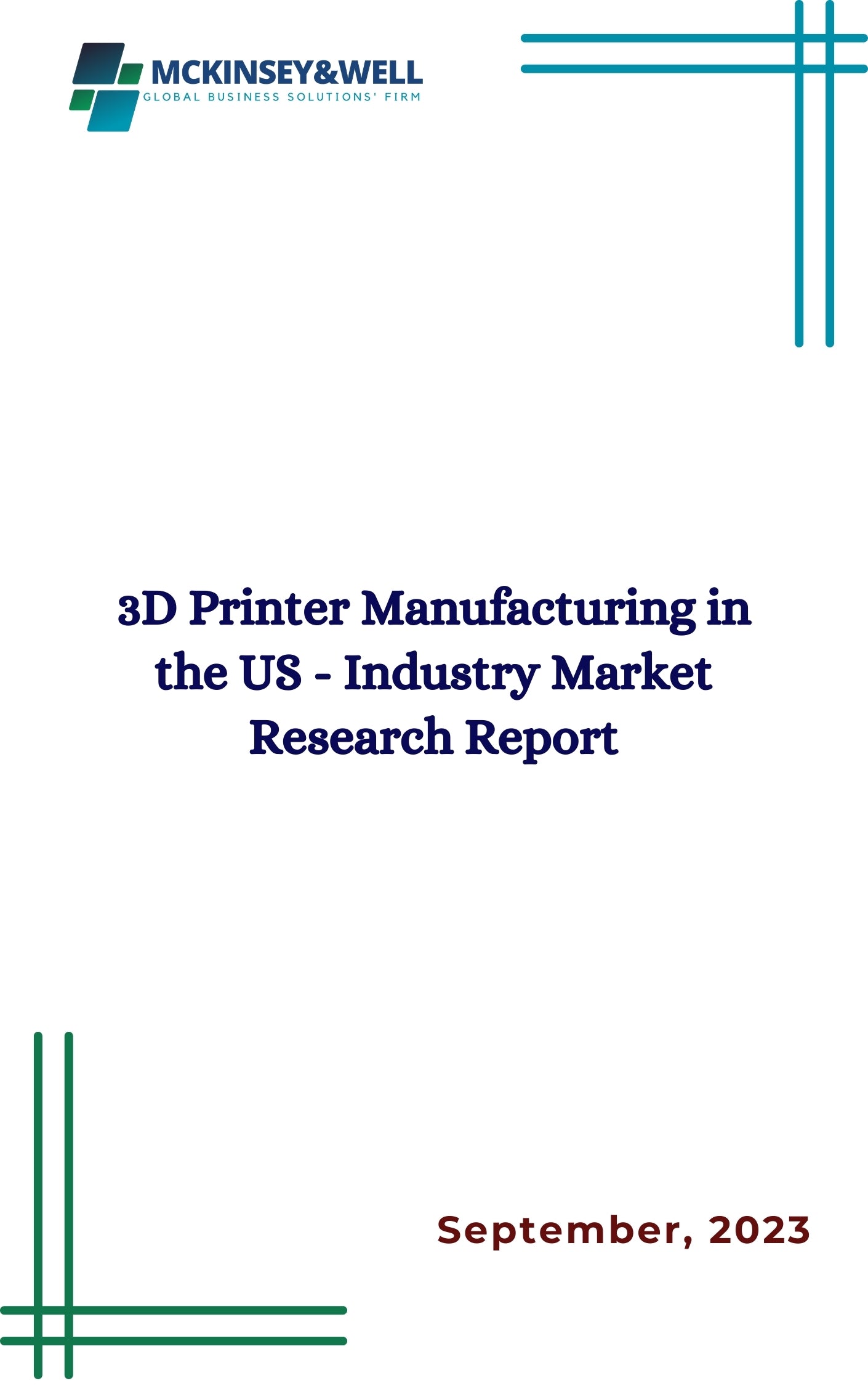 3D Printer Manufacturing in the US - Industry Market Research Report