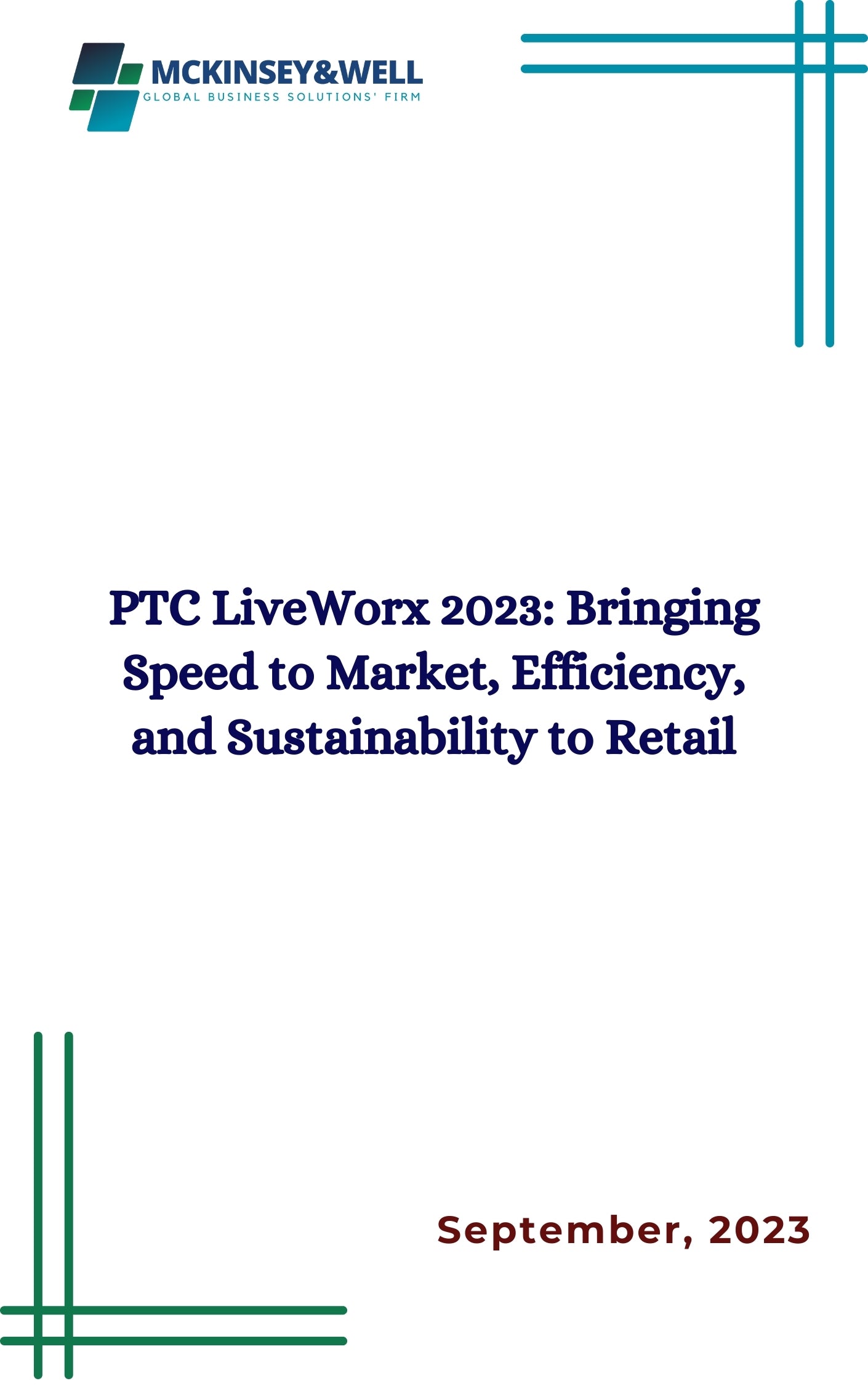 PTC LiveWorx 2023: Bringing Speed to Market, Efficiency, and Sustainability to Retail