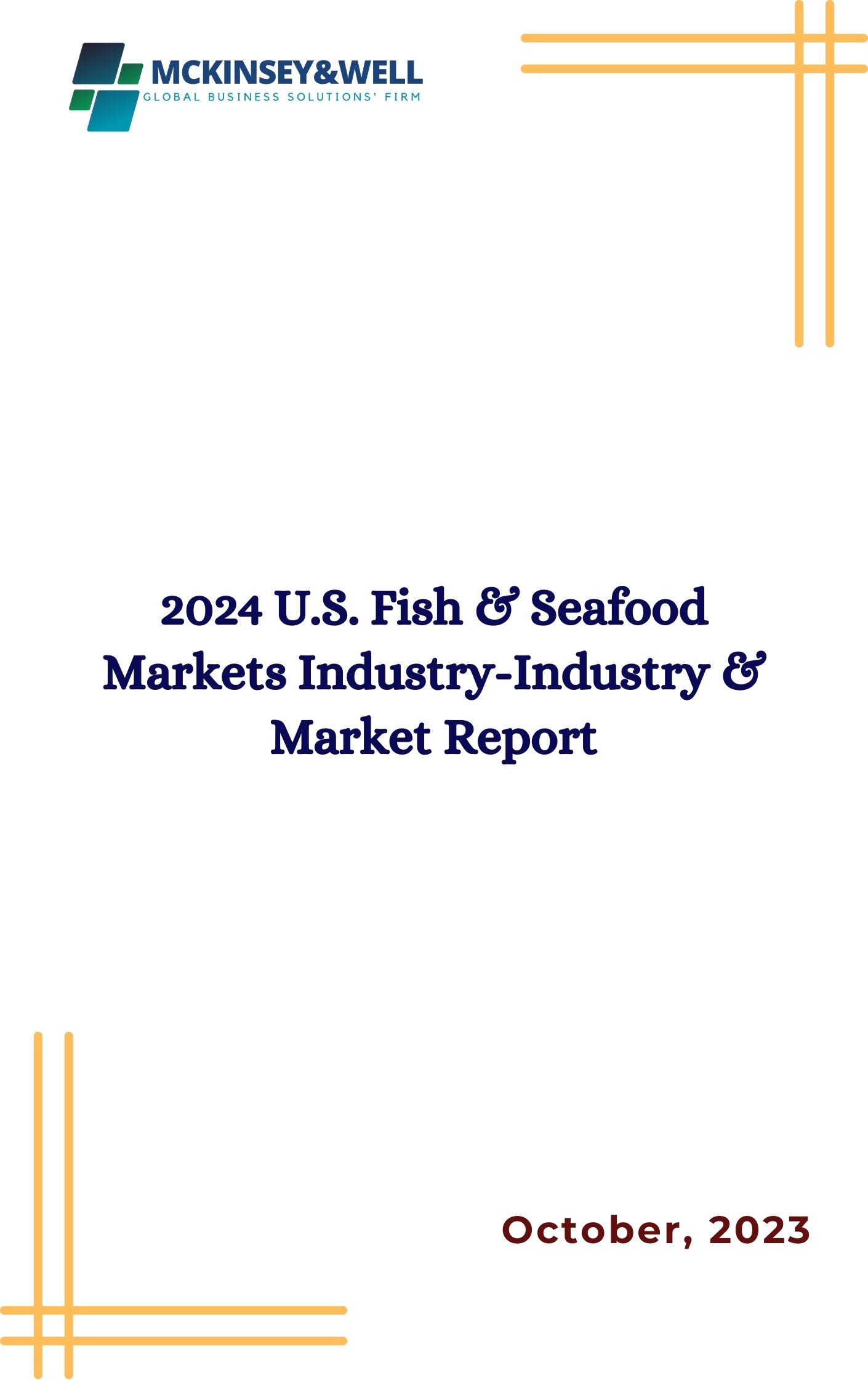 2024 U.S. Fish & Seafood Markets Industry-Industry & Market Report