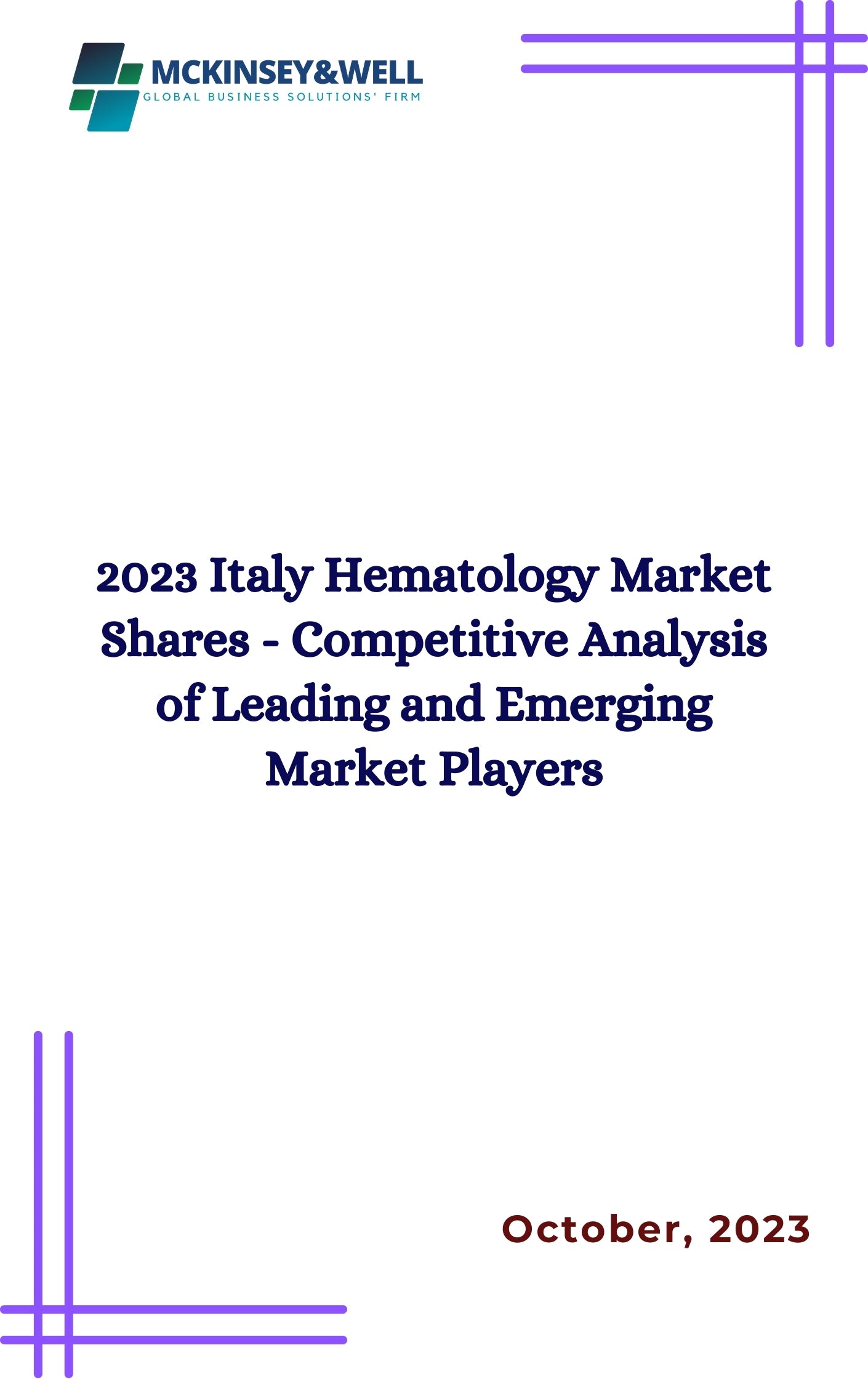 2023 Italy Hematology Market Shares - Competitive Analysis of Leading and Emerging Market Players