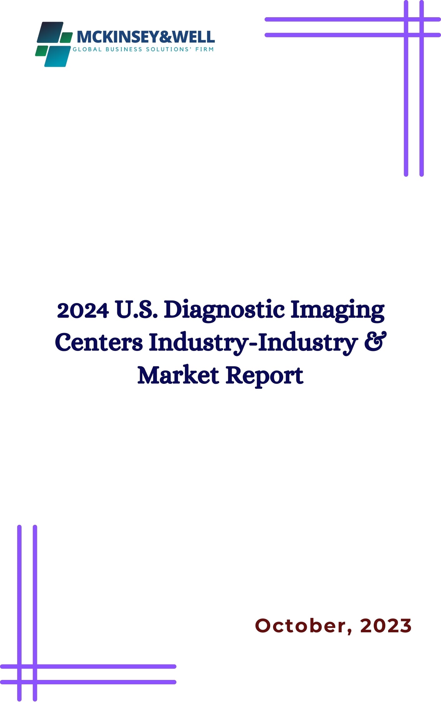 2024 U.S. Diagnostic Imaging Centers Industry-Industry & Market Report