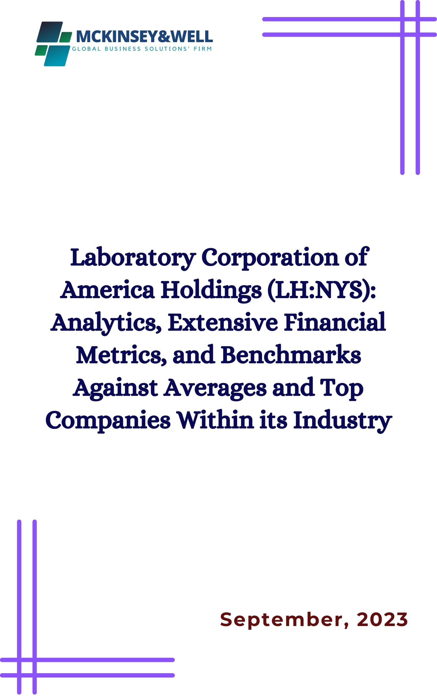 Laboratory Corporation of America Holdings (LH:NYS): Analytics, Extensive Financial Metrics, and Benchmarks Against Averages and Top Companies Within its Industry