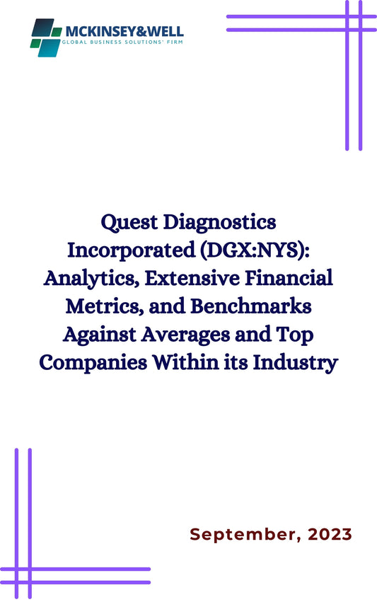 Quest Diagnostics Incorporated (DGX:NYS): Analytics, Extensive Financial Metrics, and Benchmarks Against Averages and Top Companies Within its Industry