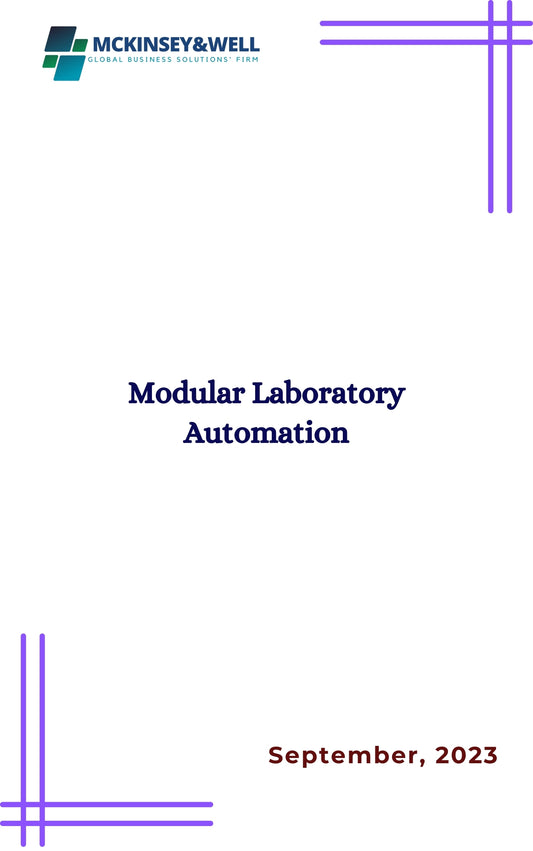 Modular Laboratory Automation