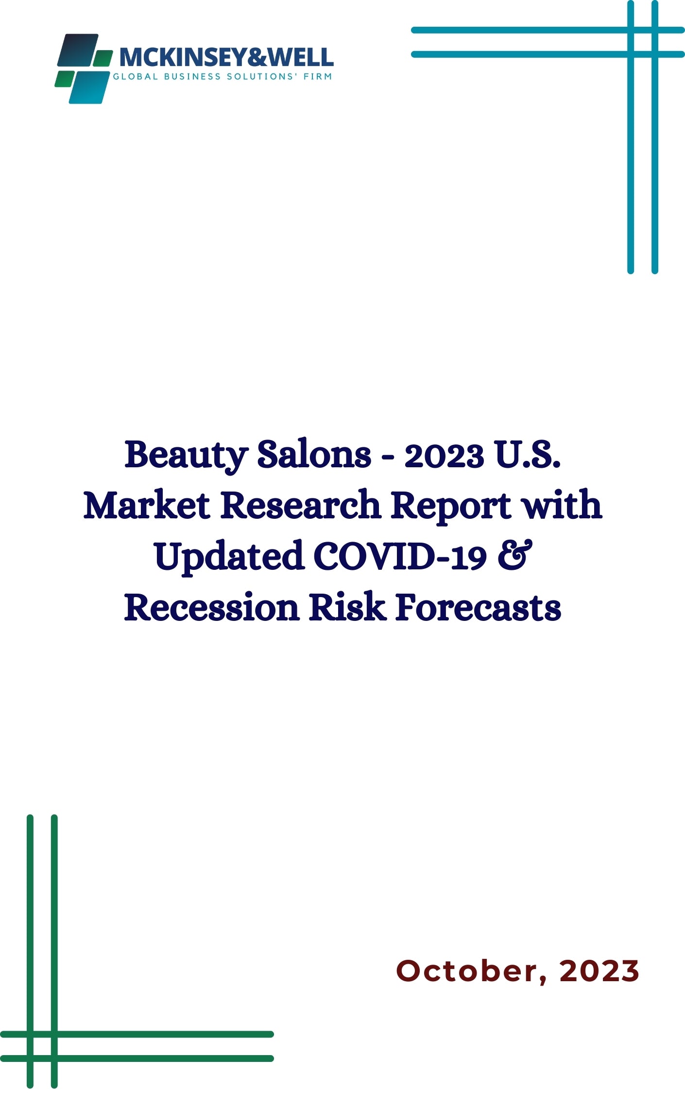 Beauty Salons - 2023 U.S. Market Research Report with Updated COVID-19 & Recession Risk Forecasts