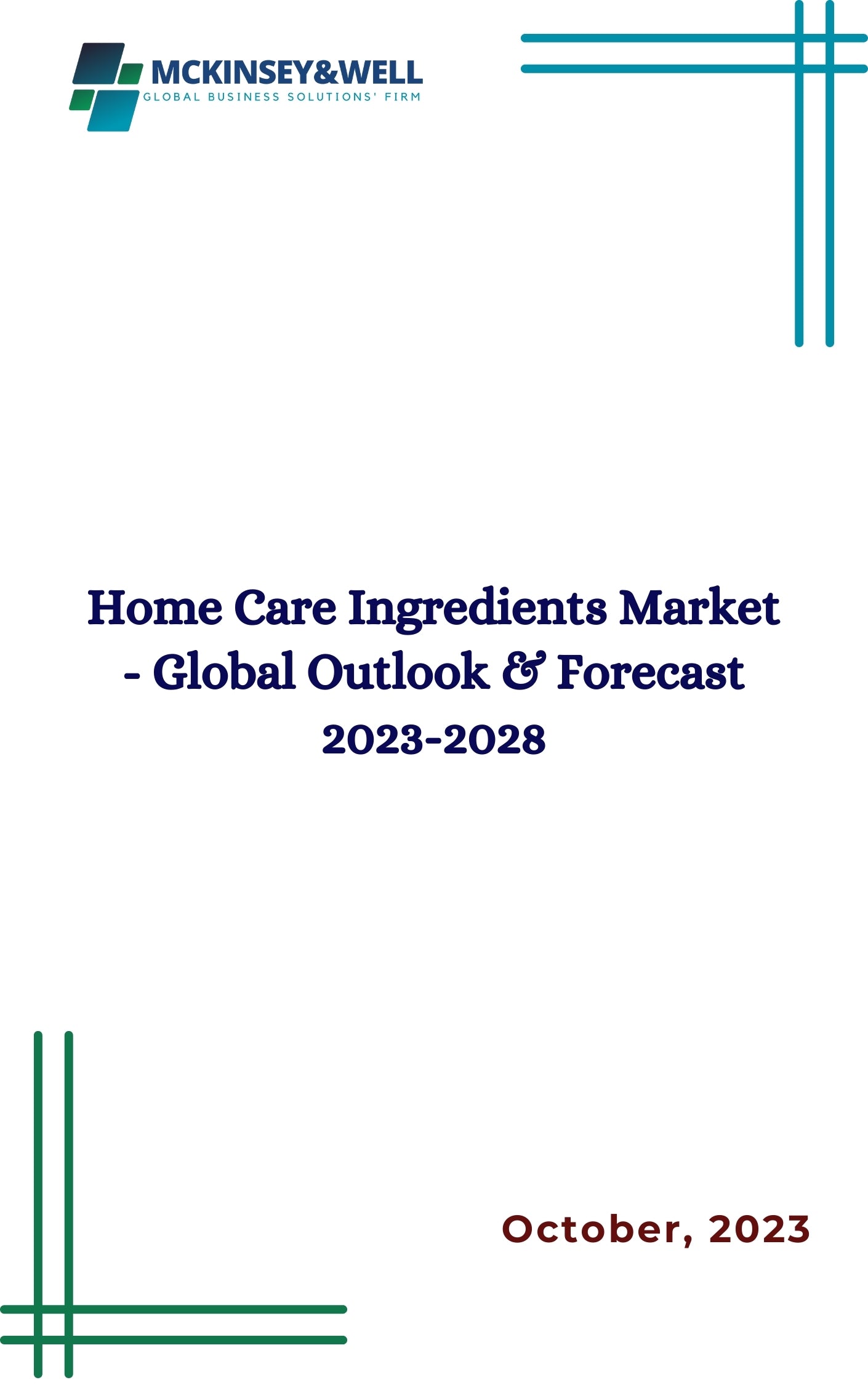 Home Care Ingredients Market - Global Outlook & Forecast 2023-2028