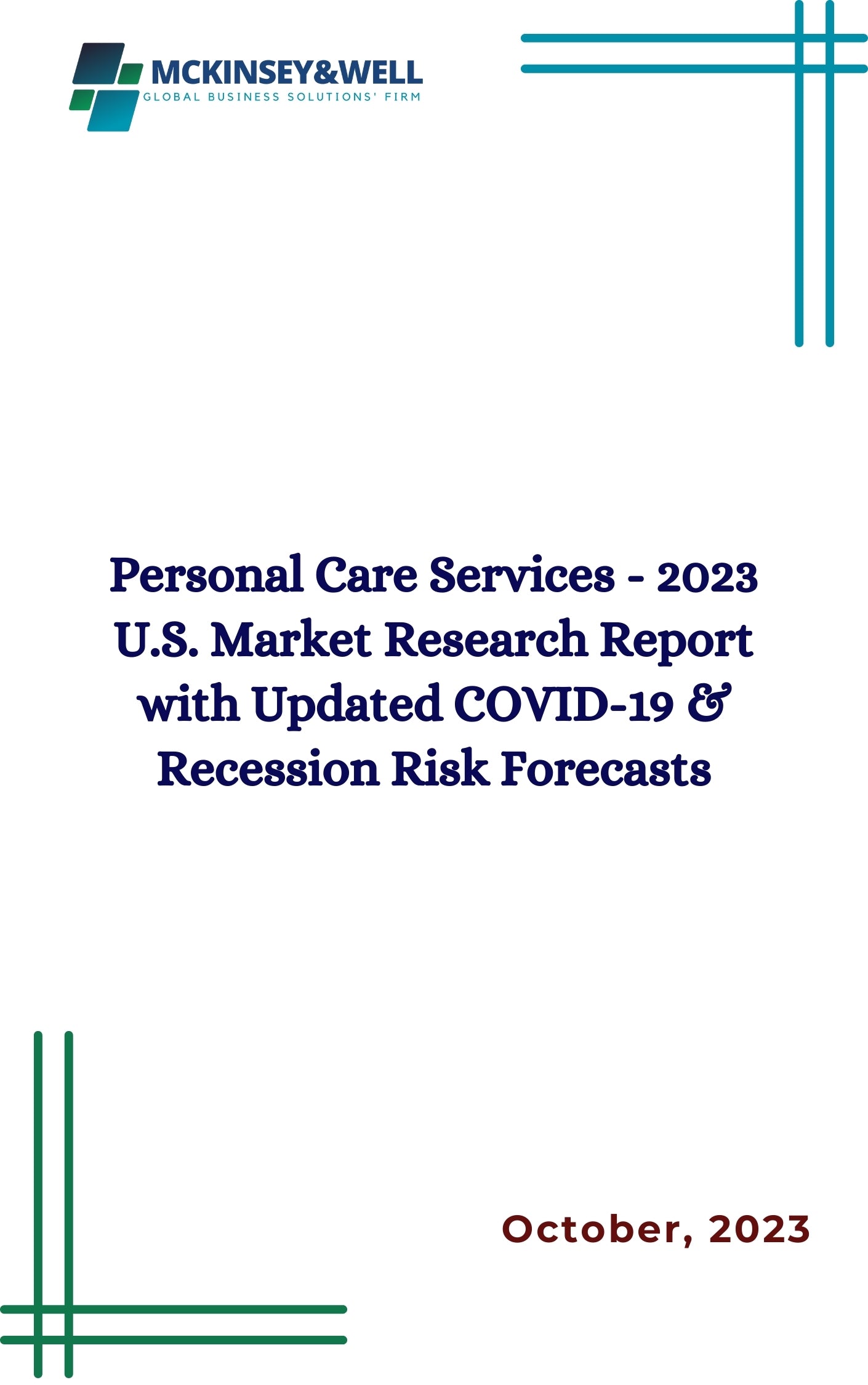 Personal Care Services - 2023 U.S. Market Research Report with Updated COVID-19 & Recession Risk Forecasts