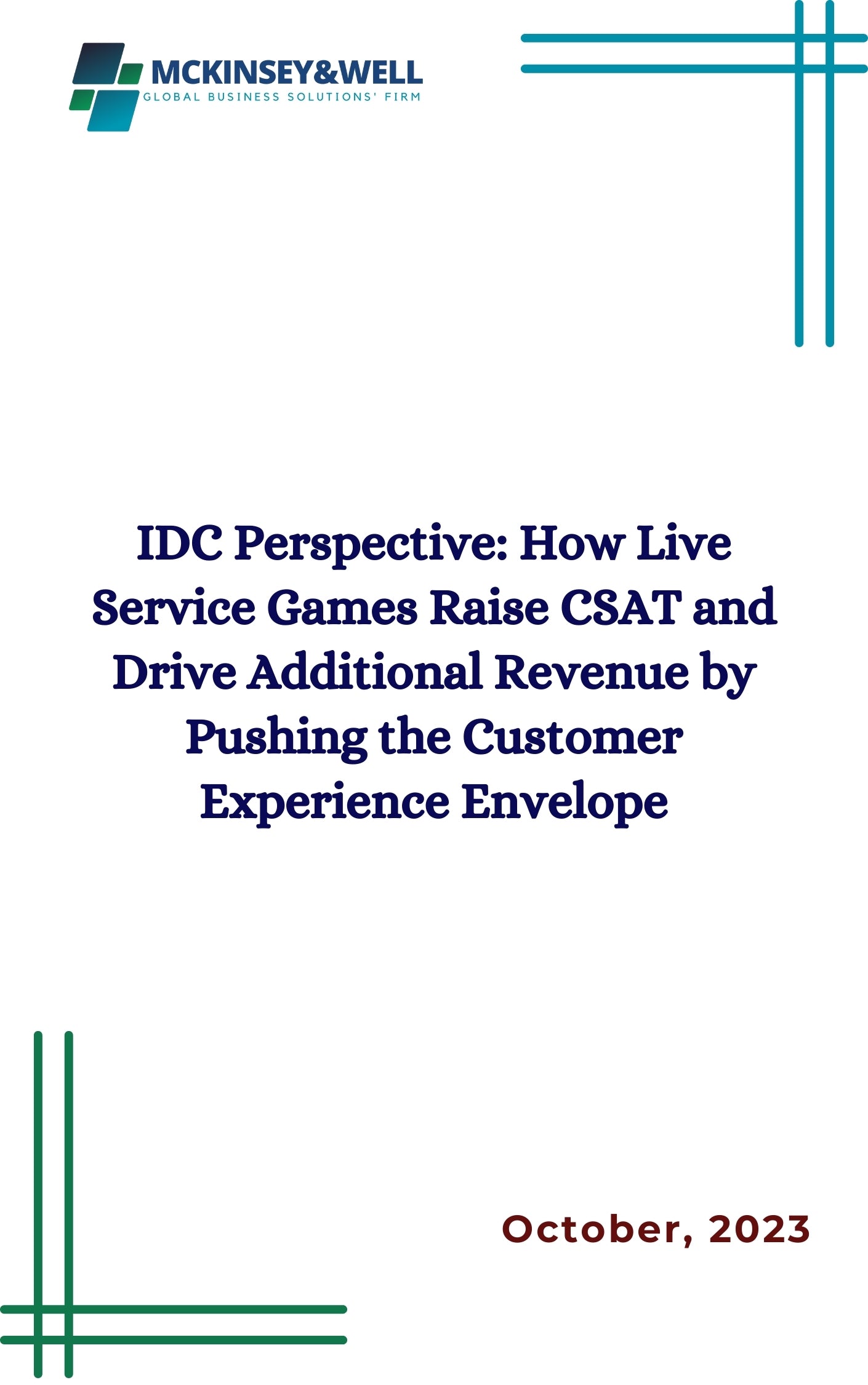 IDC Perspective: How Live Service Games Raise CSAT and Drive Additional Revenue by Pushing the Customer Experience Envelope