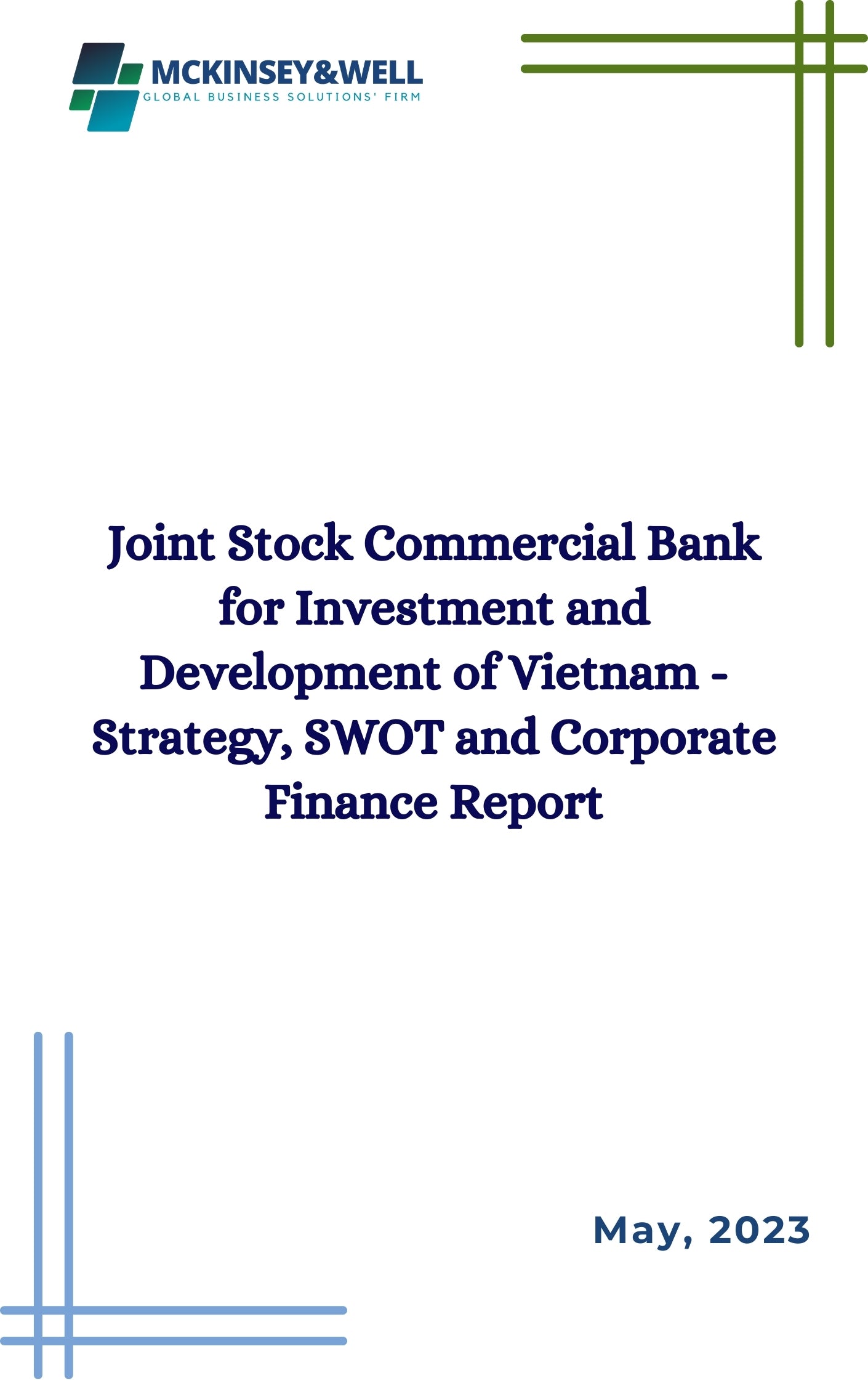 Joint Stock Commercial Bank for Investment and Development of Vietnam - Strategy, SWOT and Corporate Finance Report