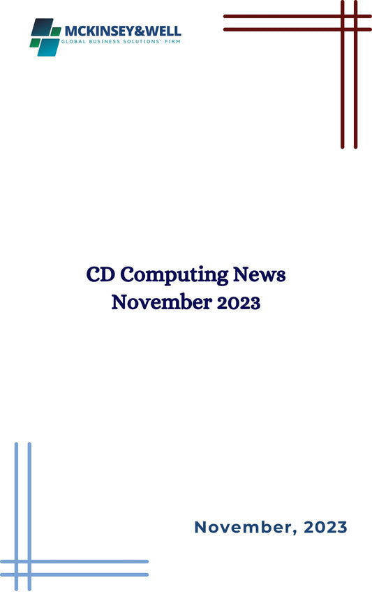 CD Computing News November 2023