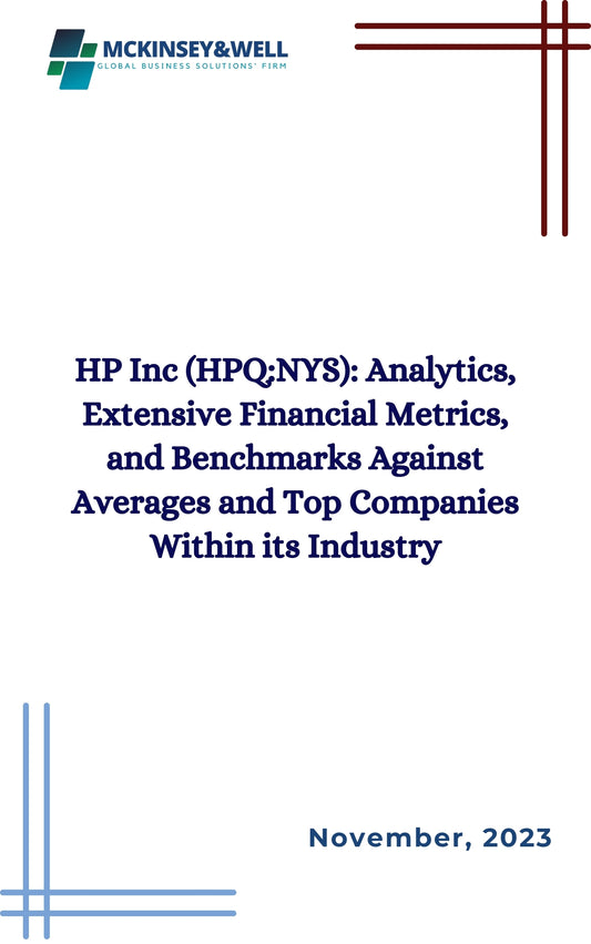 HP Inc (HPQ:NYS): Analytics, Extensive Financial Metrics, and Benchmarks Against Averages and Top Companies Within its Industry