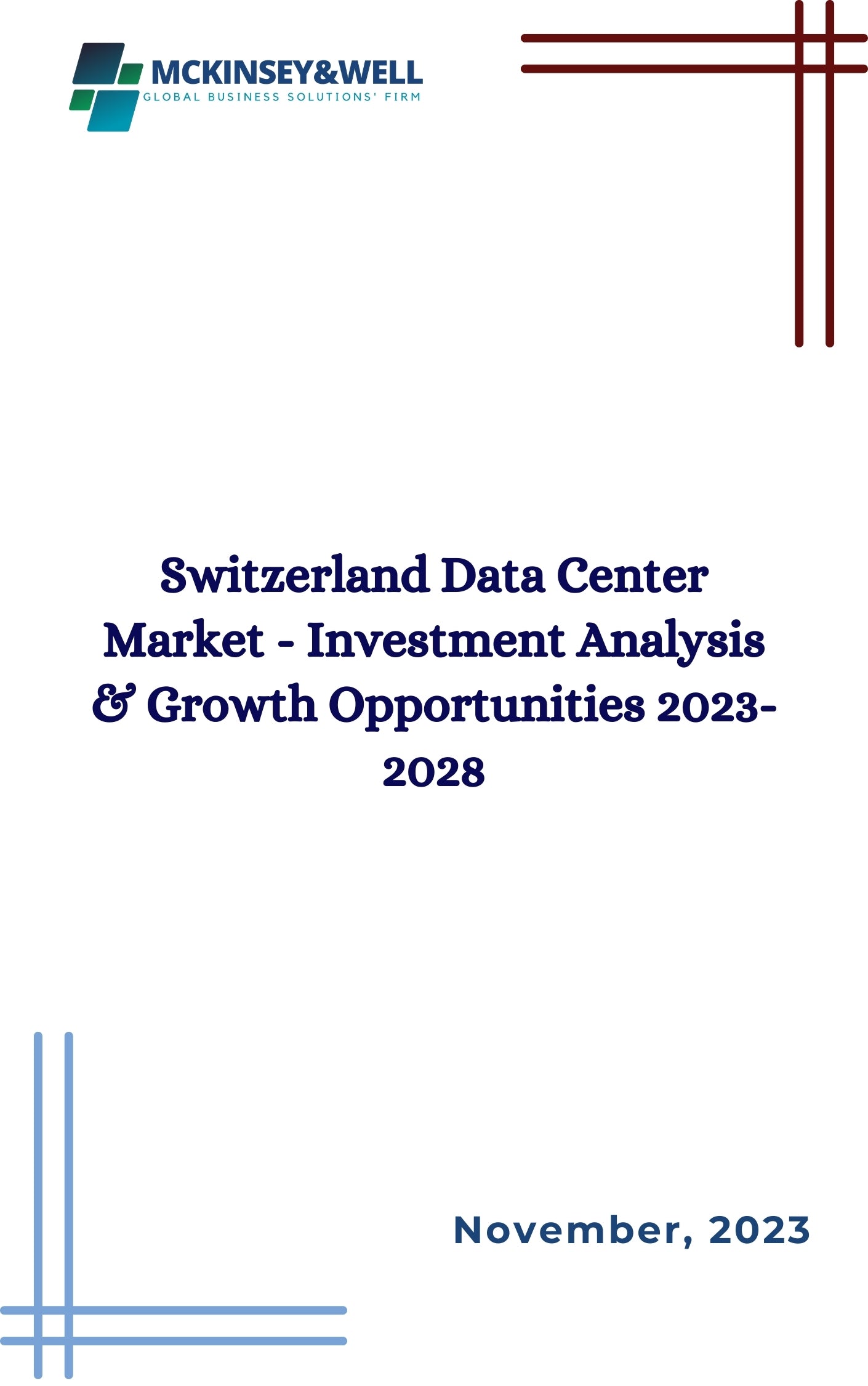 Switzerland Data Center Market - Investment Analysis & Growth Opportunities 2023-2028