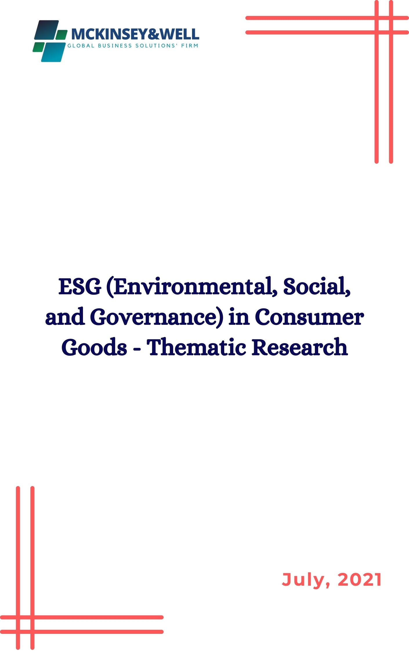 ESG (Environmental, Social, and Governance) in Consumer Goods - Thematic Research