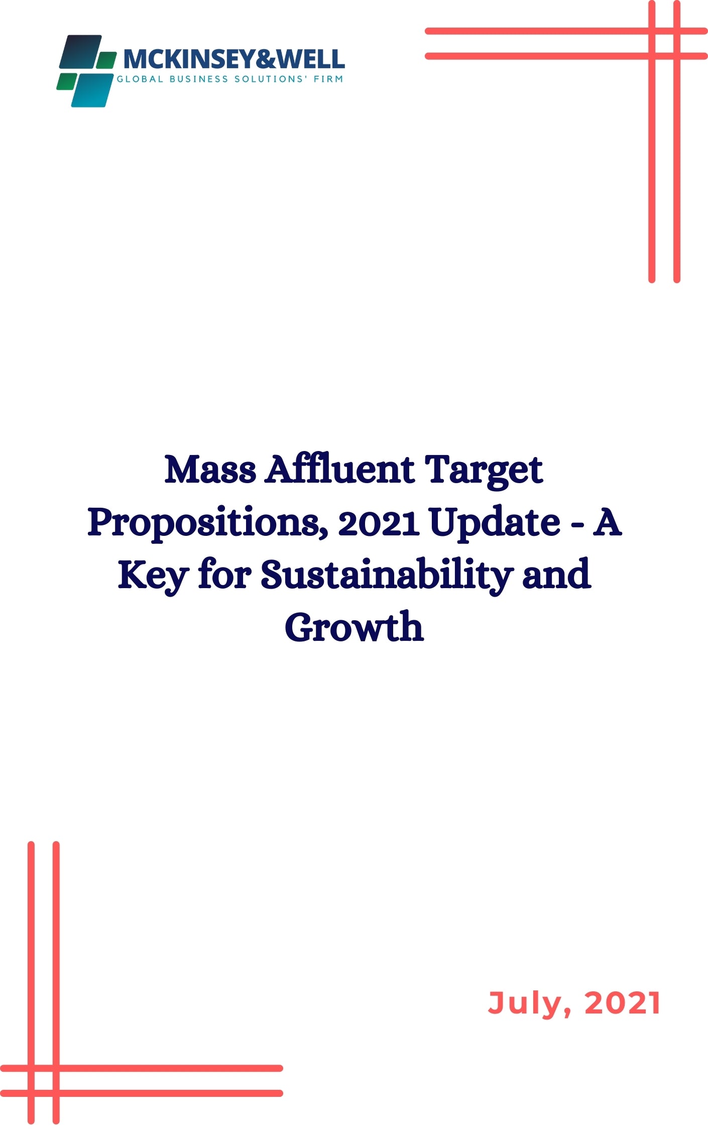 Mass Affluent Target Propositions, 2021 Update - A Key for Sustainability and Growth