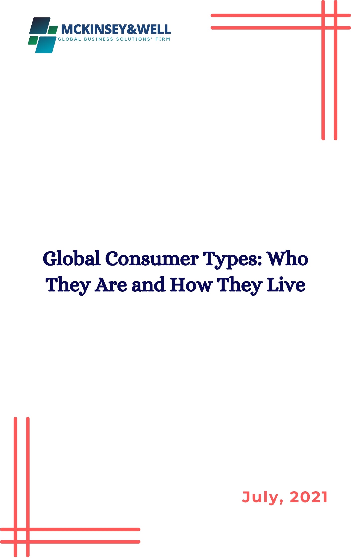 Global Consumer Types: Who They Are and How They Live