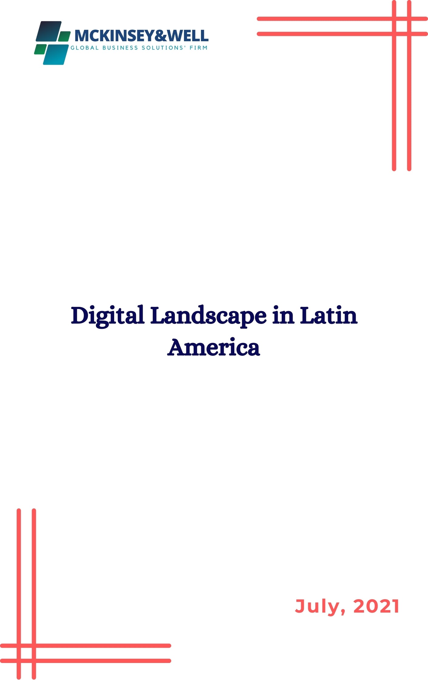 Digital Landscape in Latin America