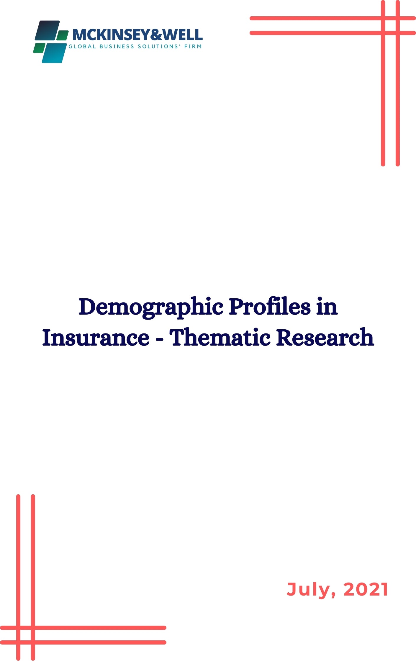 Demographic Profiles in Insurance - Thematic Research