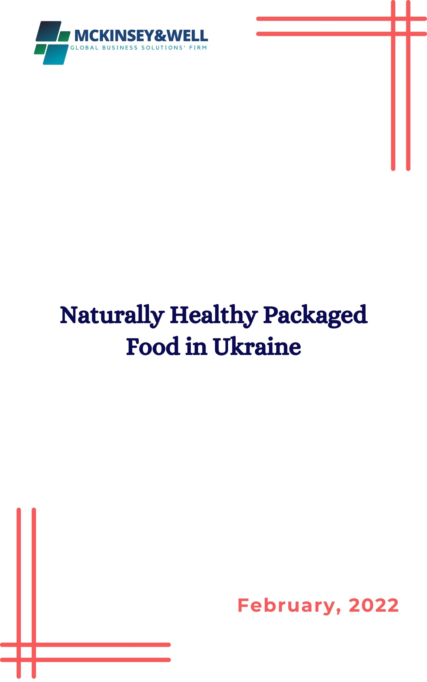 Naturally Healthy Packaged Food in Ukraine