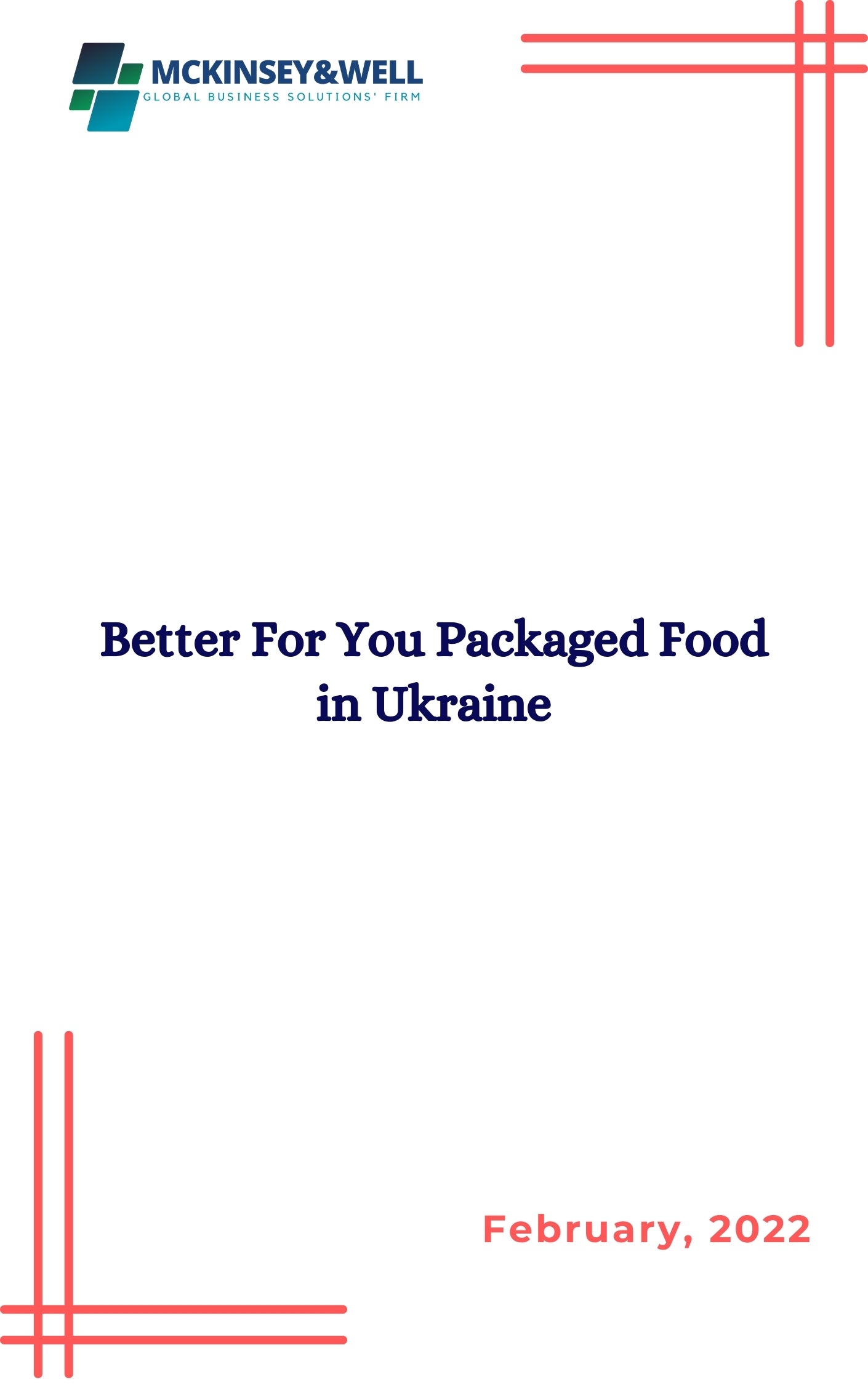 Better For You Packaged Food in Ukraine